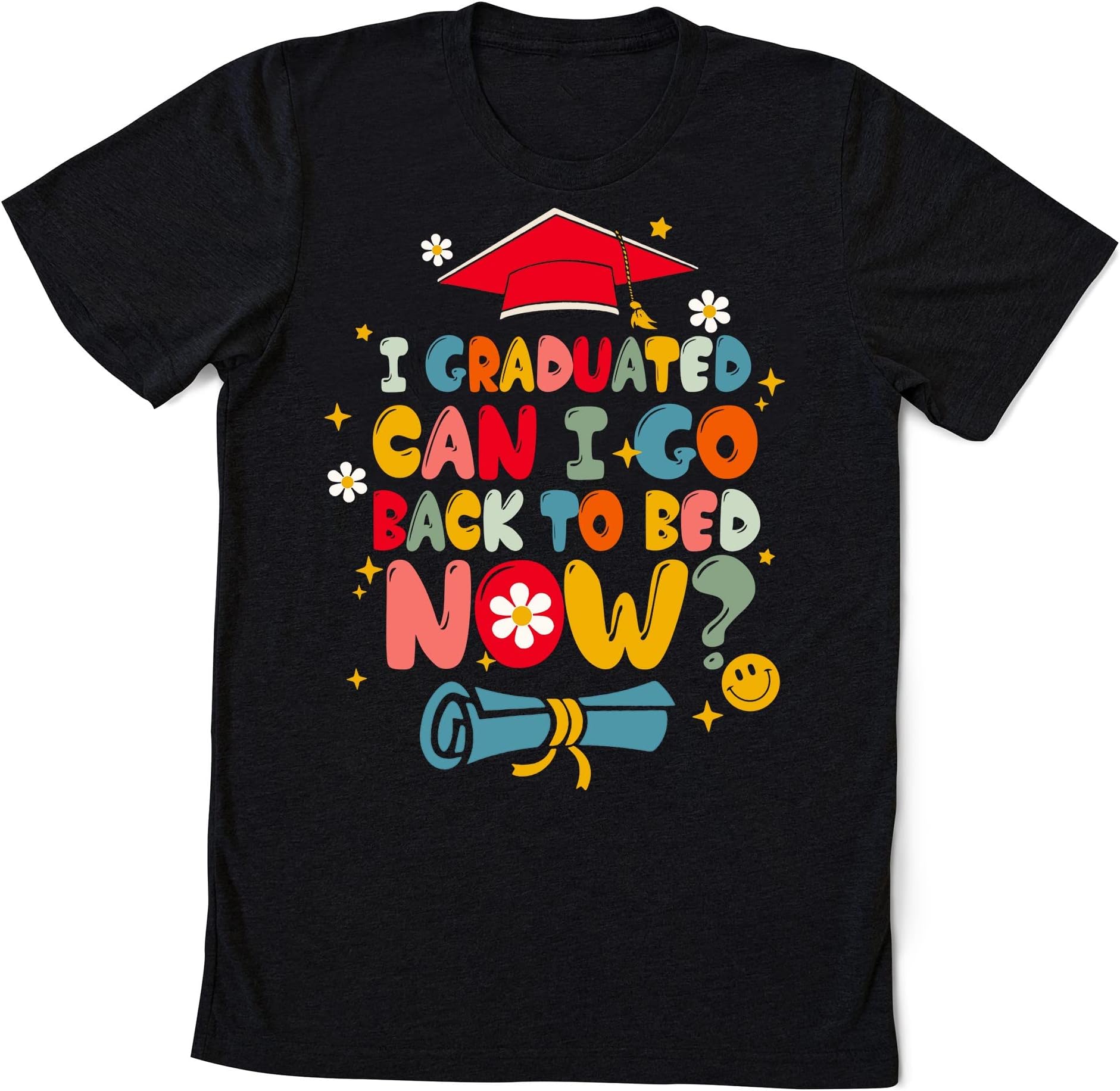 Funny Graduate Shirt, Graduate 2023 Shirt, Senior Gifts, I Graduated Can I Go Back to Bed Now, Sarcastic Grad Shirt,Retro Graduation T-Shirt