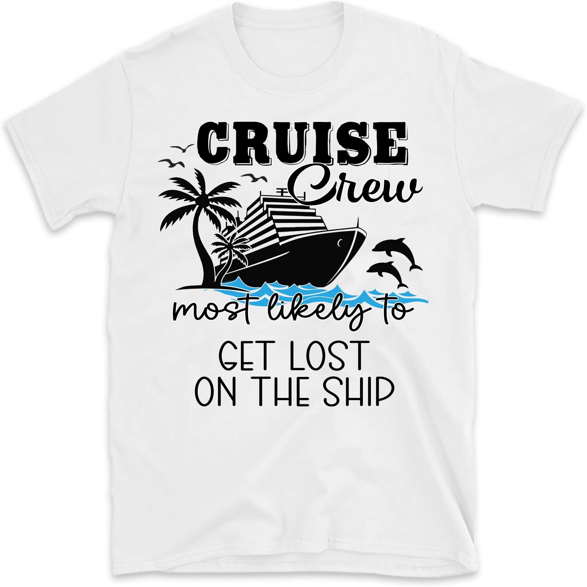 Personalized Most Likely Quotes Cruise Shirt, Most Likely to Matching Cruise Crew Shirts, Family Matching Vacation Shirts, Cruise Vacation Shirt