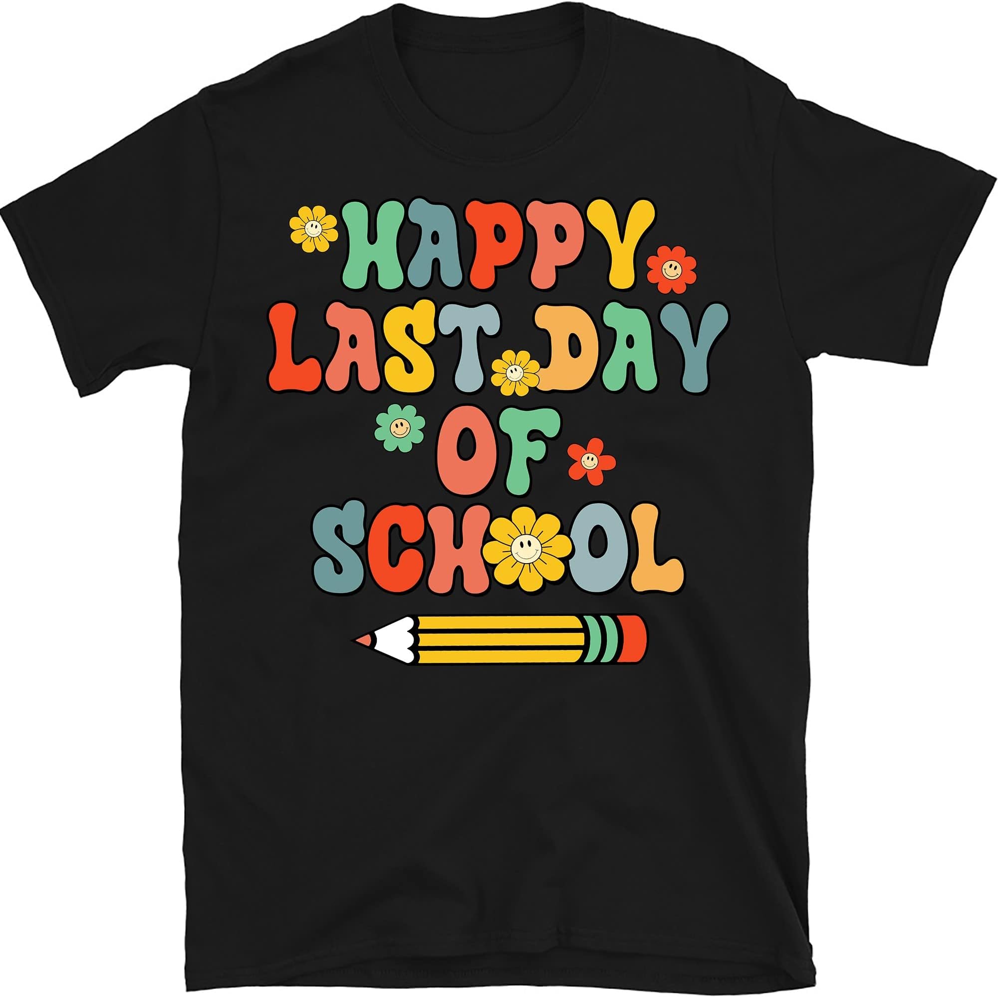 Happy Last Day of School Shirt, Classmates Matching Shirt, Summer Holiday Shirt, End of The School Year Shirt, Cool School T-Shirt