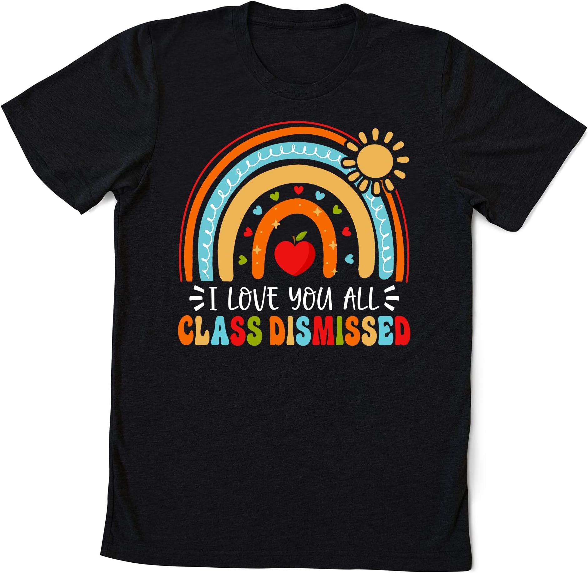 I Love You All Class Dismissed,2023 Last Day of School,Funny Teacher Life Shirt,Teacher Mode Tee,Teacher Team Shirt,Peace Out Kindergarten