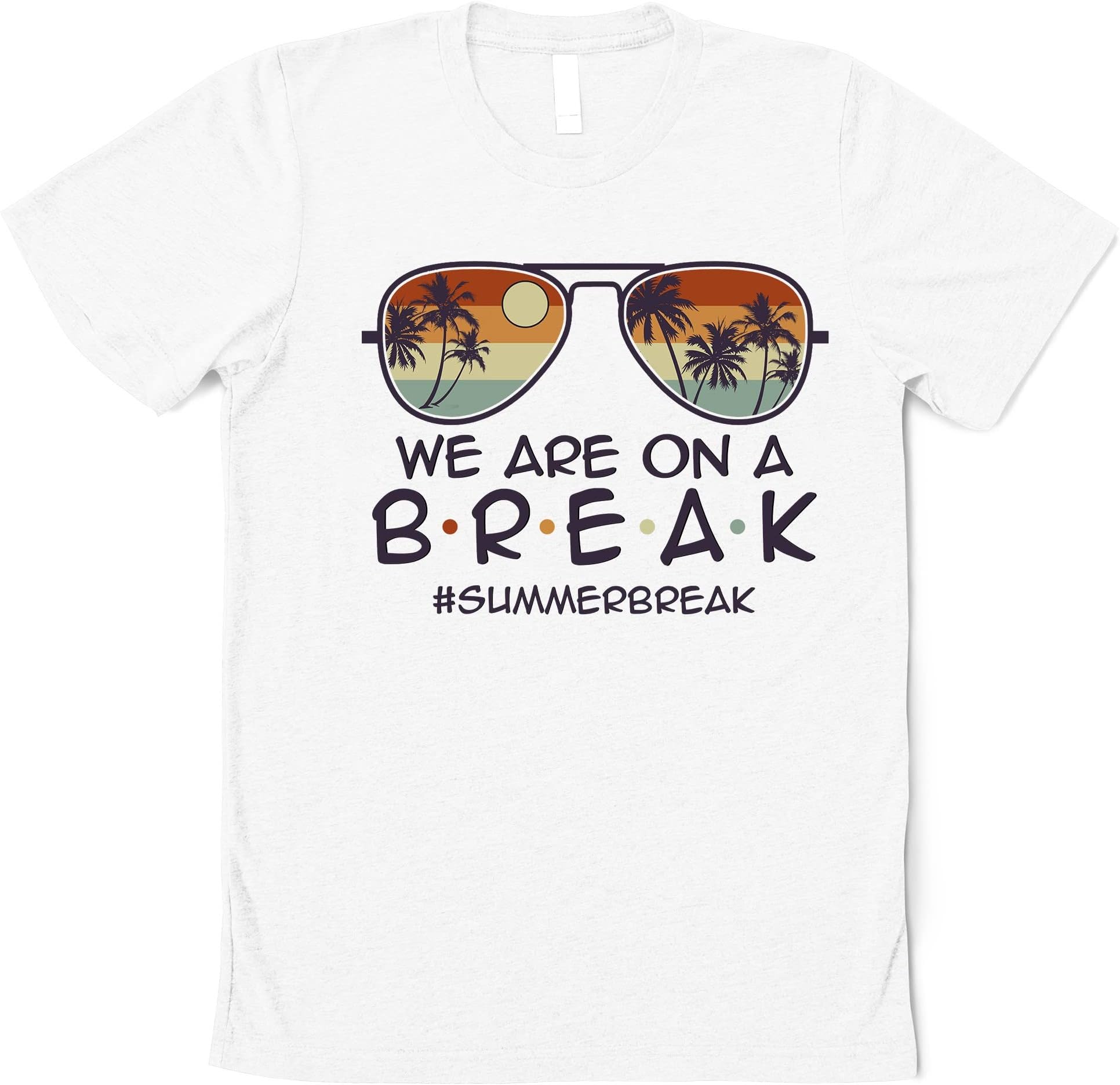 We are On A Break Teacher T-Shirt, Beach Vacation Shirt for Teacher, Teacher Summer Break Shirt, School Out Summer Break Shirt for Teacher