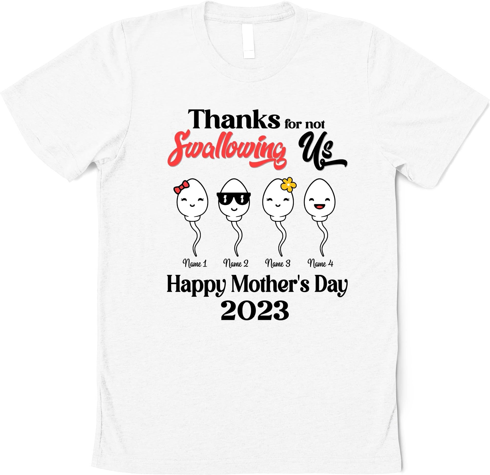 Thanks for Not Swallowing Us, Personalized Mother's Day T-Shirt, Gift for Mom, Personalized Mom Shirt,Funny Mom Shirt,Custom Mothers Day