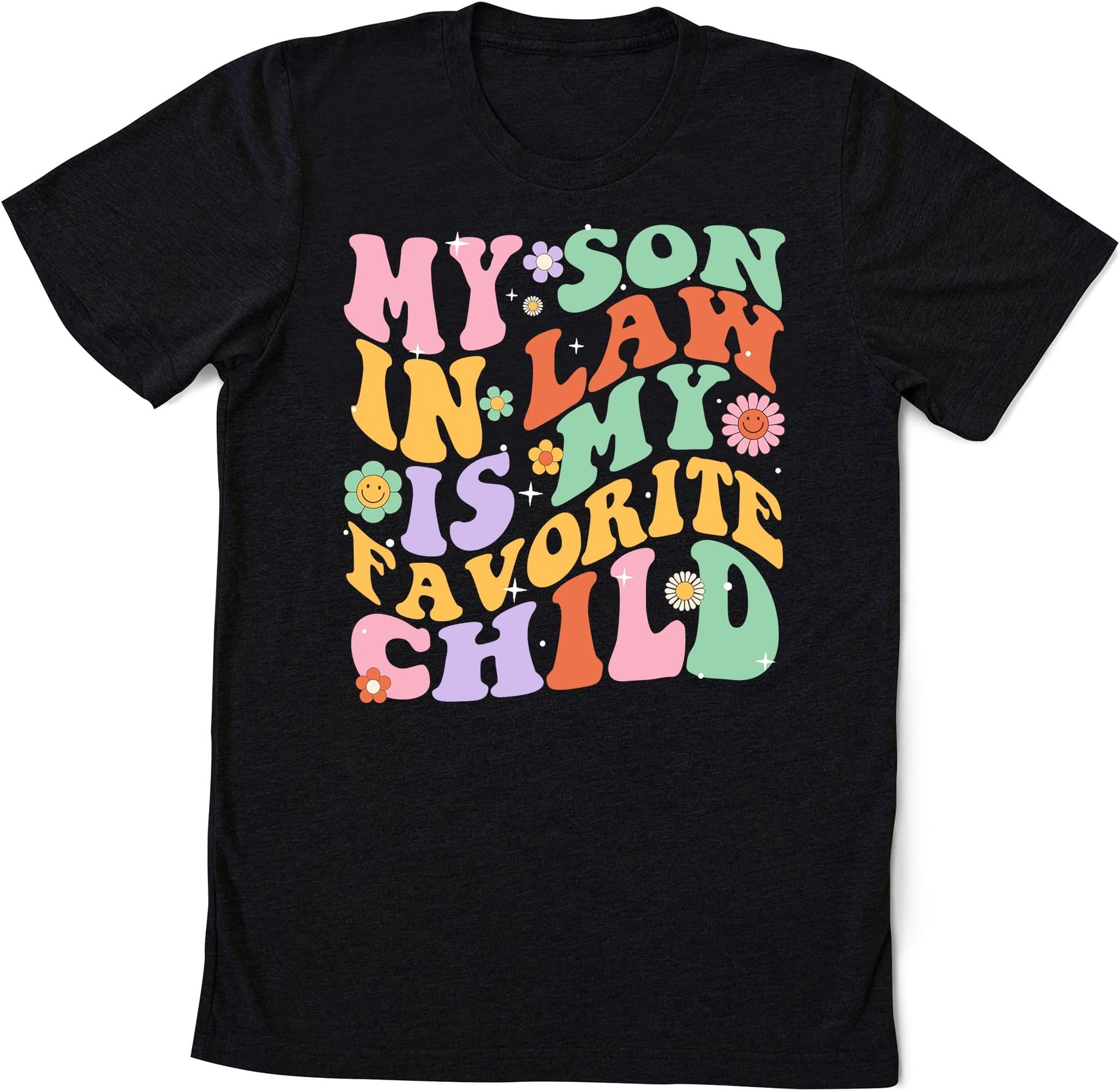 My Son in Law is My Favorite Child, Mother in Law Shirt, Funny Gift for Mother in Law, Mother in Law Gift, Father in Law Gift, Mother in Law