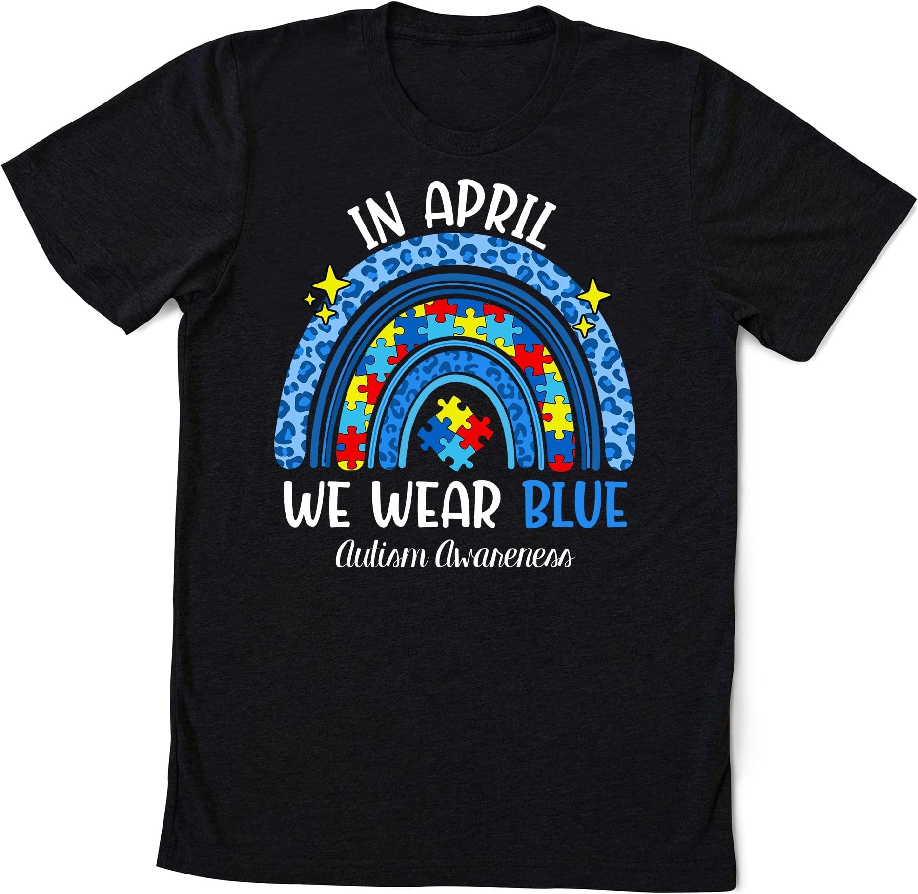 in April We Wear Blue for Autism Awareness Classic T-Shirt, Autism Rainbow Shirt, Autism Awareness T-Shirt, Blue Autism Shirt