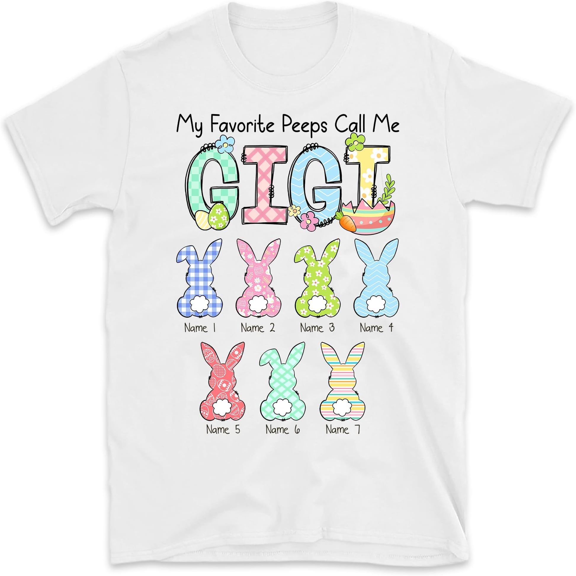 Personalized My Favorite Peeps Call Me Grandma, Easter Eggs Nana Shirt, Mimi Eggs for Easter's Day, Easter Day Gigi Nana Multicolored