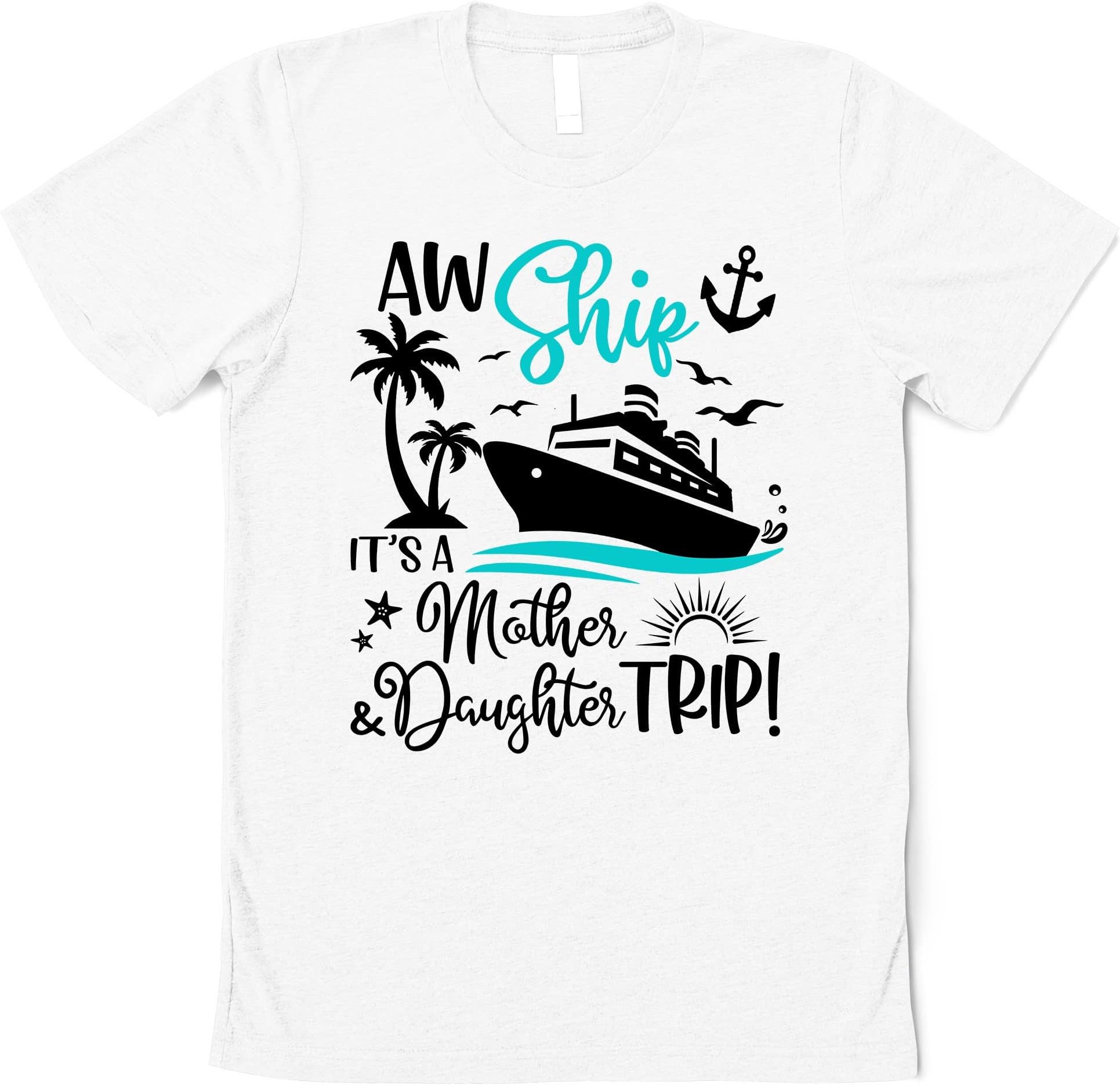 Mother Daughter Cruise Trip Shirts | Mother Daughter Trip, Girls Cruise T-Shirts, Personalized Family Tees, Matching Mommy and Me Tee Multicolored