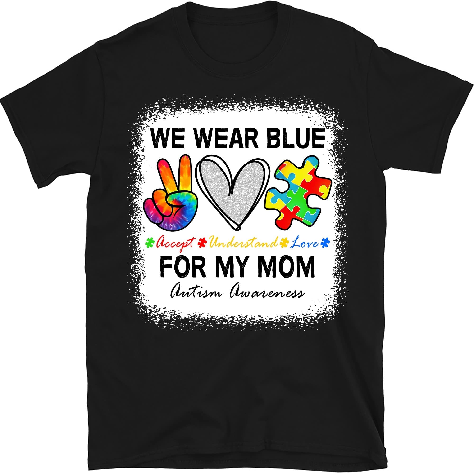 Personalized I Wear Blue for Autism Awareness, Autism Family Shirt, Autism Gift, Autism Shirt, Autism Awareness Gift, Custom Autism Tee