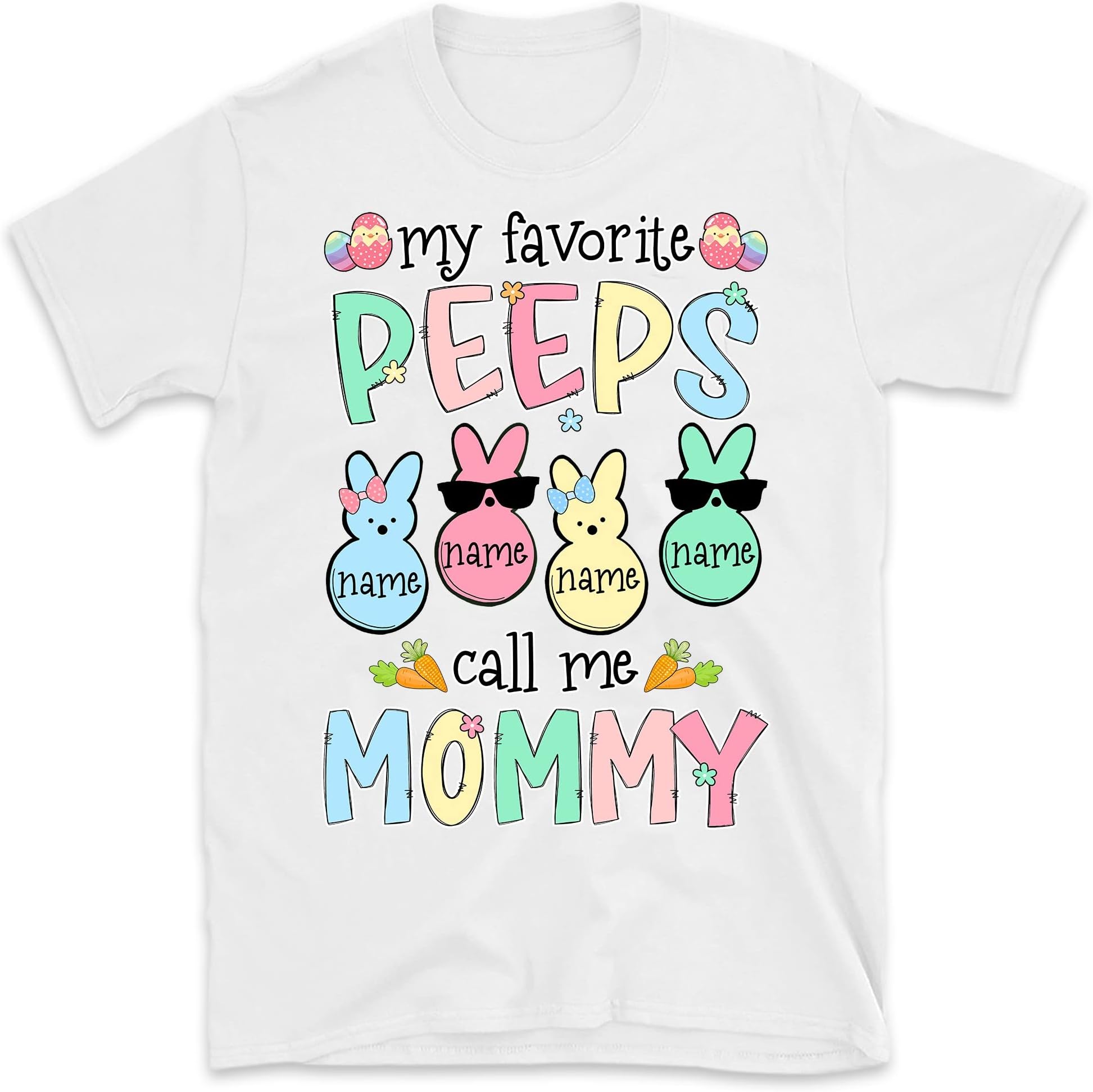 Personalized My Favorite Peeps Call Me Grandma Shirt, Mimi Eggs for Easter's Day, Easter Eggs Nana Shirt, Easter Day Gigi Nana Mimi Multicolored