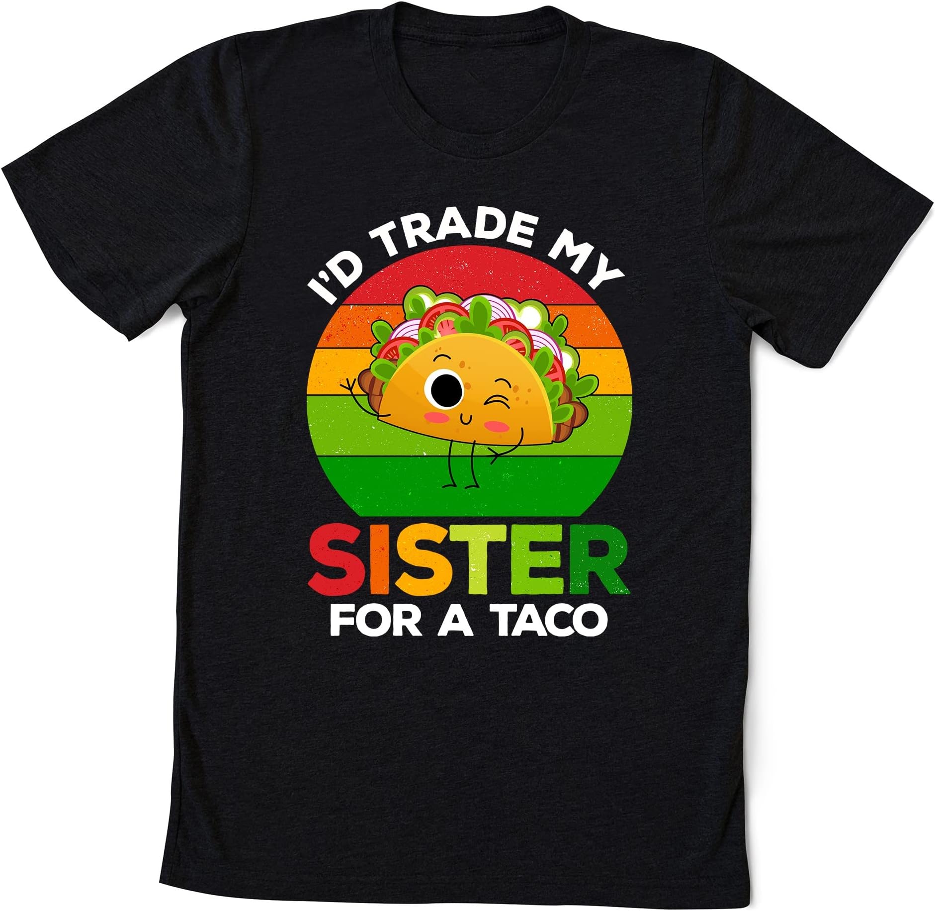 Cinco De Mayo Trade My Sister Taco Shirt Big Little Sister T-Shirt, Mexican Festival Gift Shirt, Happy Cinco De Mayo Shirt, Fiesta Party Shirt Multicolored