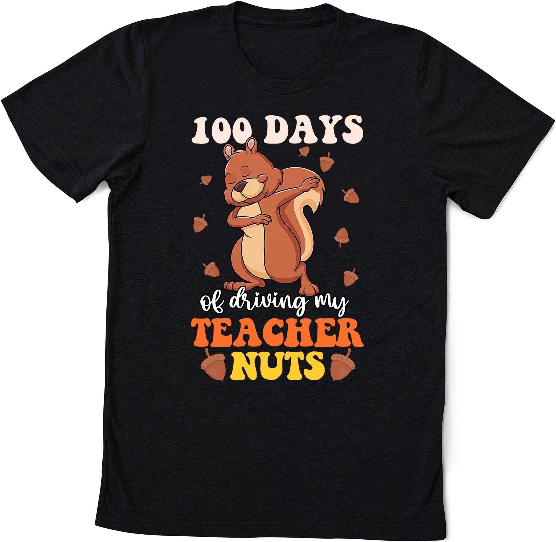 My Teacher Nuts 100 Days of Driving 100th Day of School Kids T-Shirt, Happy 100 Days of School Shirt, Teacher Shirt, School Day Teacher Multicolored
