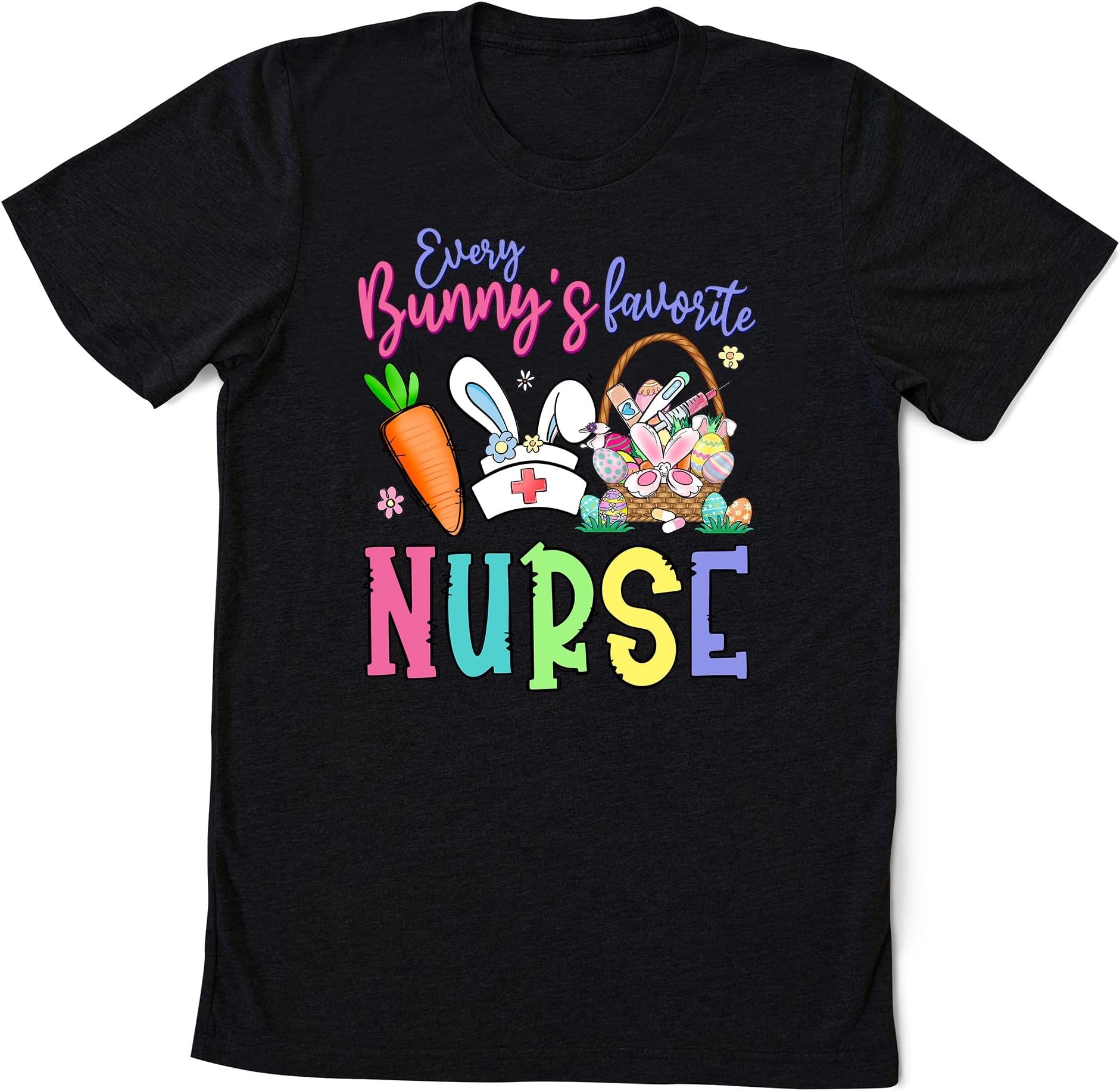 Every Bunny's Favorite Nurse T-Shirt, Easter Nurse Shirt, Nurse T-Shirt, Peeps Shirts, Easter Shirt, Gift for Easter Day, Happy Easter Shirt Multicolored