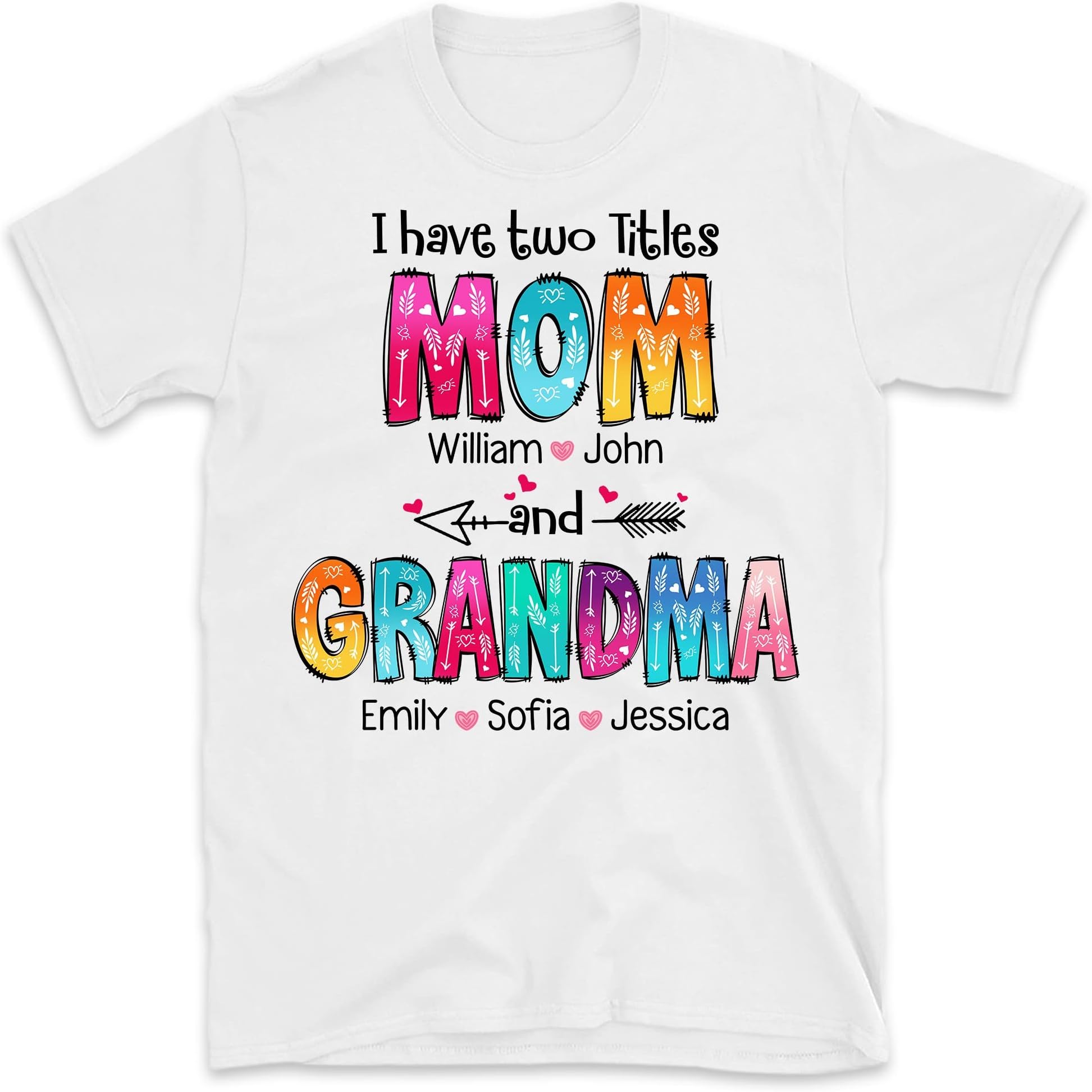 Personalized Title Mom and Grandma Shirt, Custom Valentine Heart Nana Shirt, Custom Mom and Gaga Shirt, Gigi Shirt for Valentine Gift Multicolored