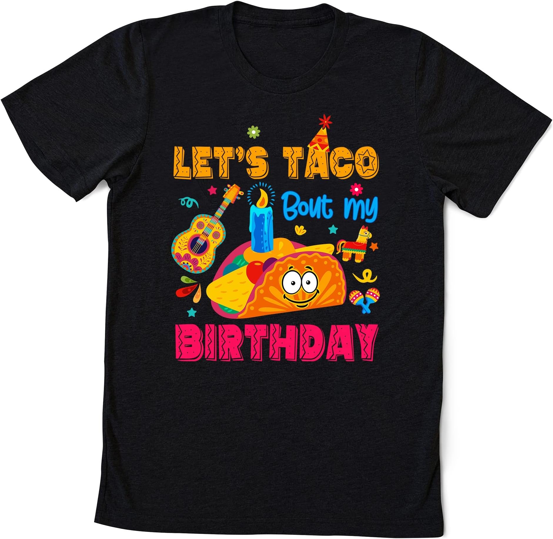 Cinco De Mayo Birthday Shirt- Lets Taco Bout My Birthday Party Shirt- Adult Youth Bday Mexican Party Tee – Mens Ladies Vacation Shirt Multicolored