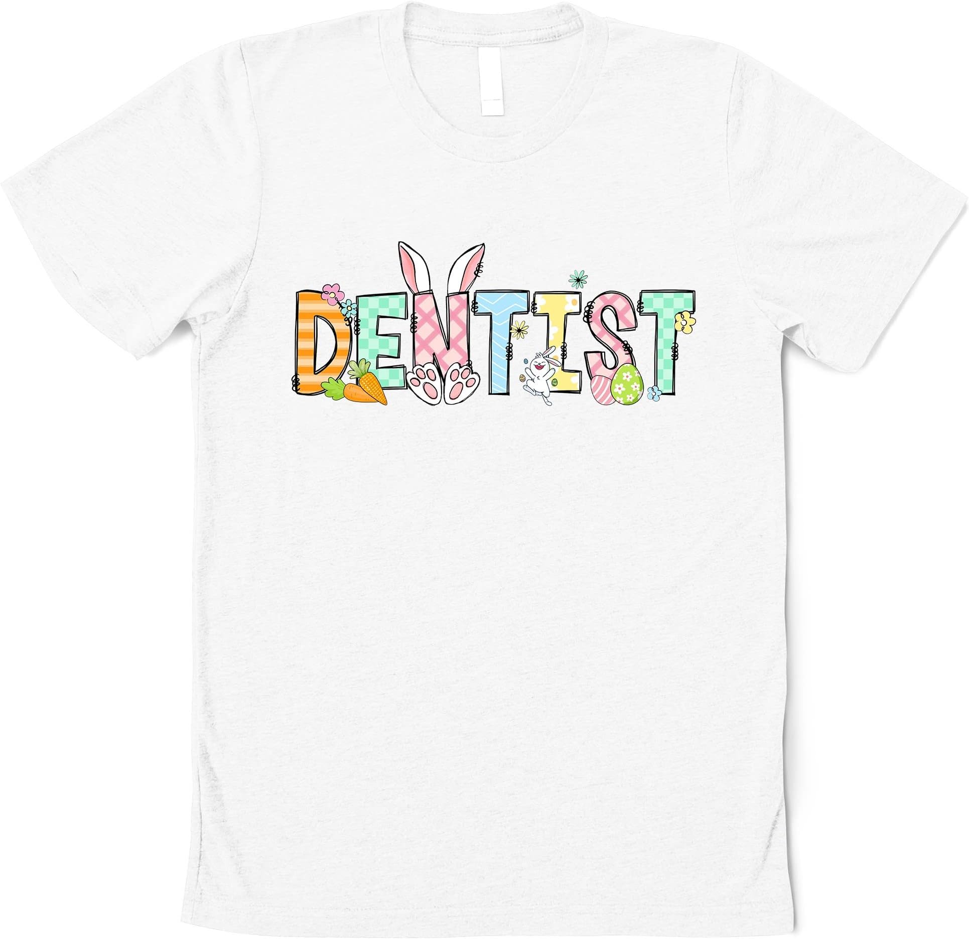 Easter Dental Shirt, Dentist T Shirt, Dental Hygienist Tee, Dental Assistant Shirt, Easter Shirts, Funny Cute Easter Tooth T-Shirt Multicolored