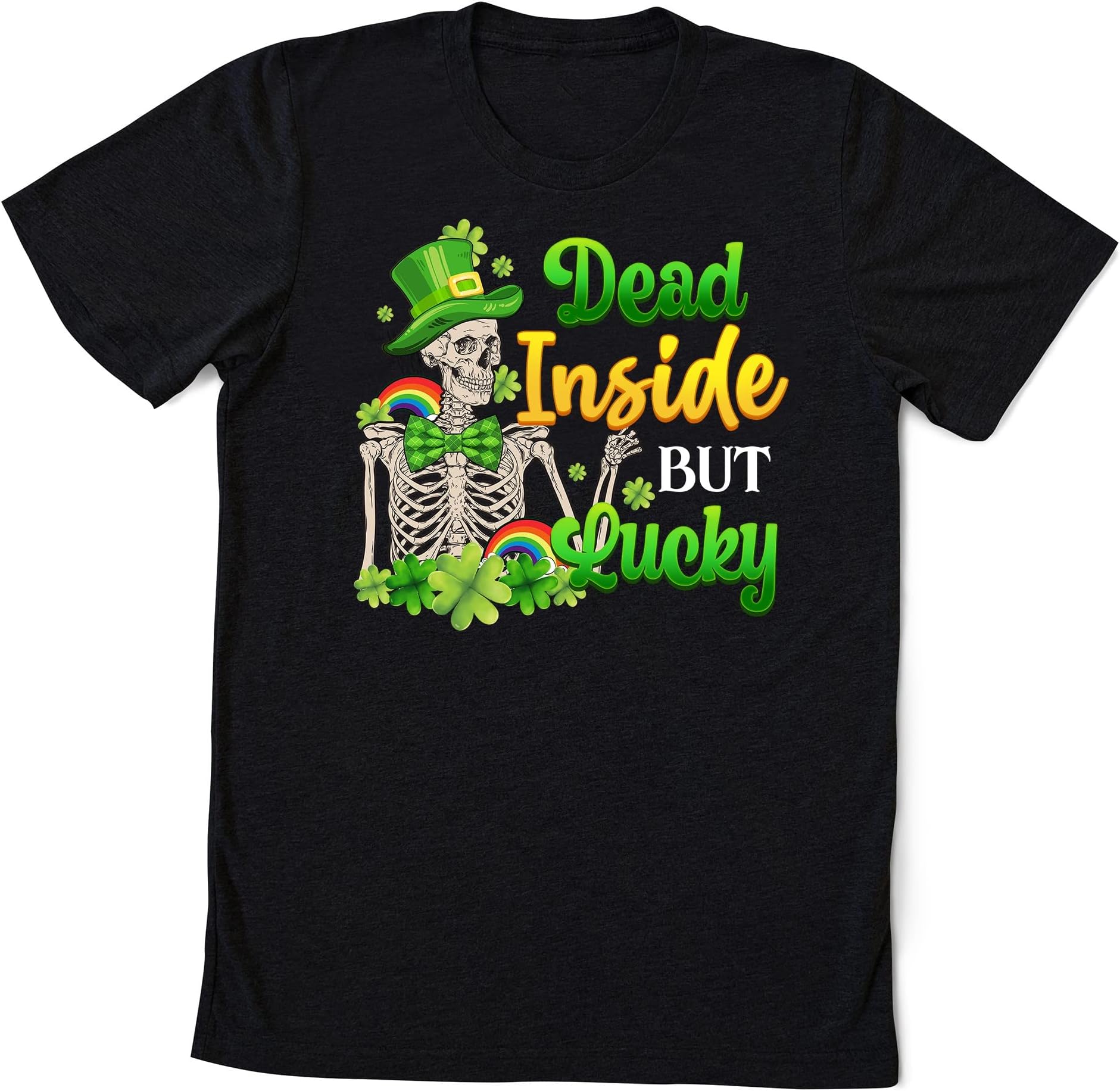 Dead Inside But Feeling Lucky Shirt, Dead Inside It's St Patrick's Day Shirt, St Patrick's Day Shirt, Funny St Patricks Day Shirt Multicolored
