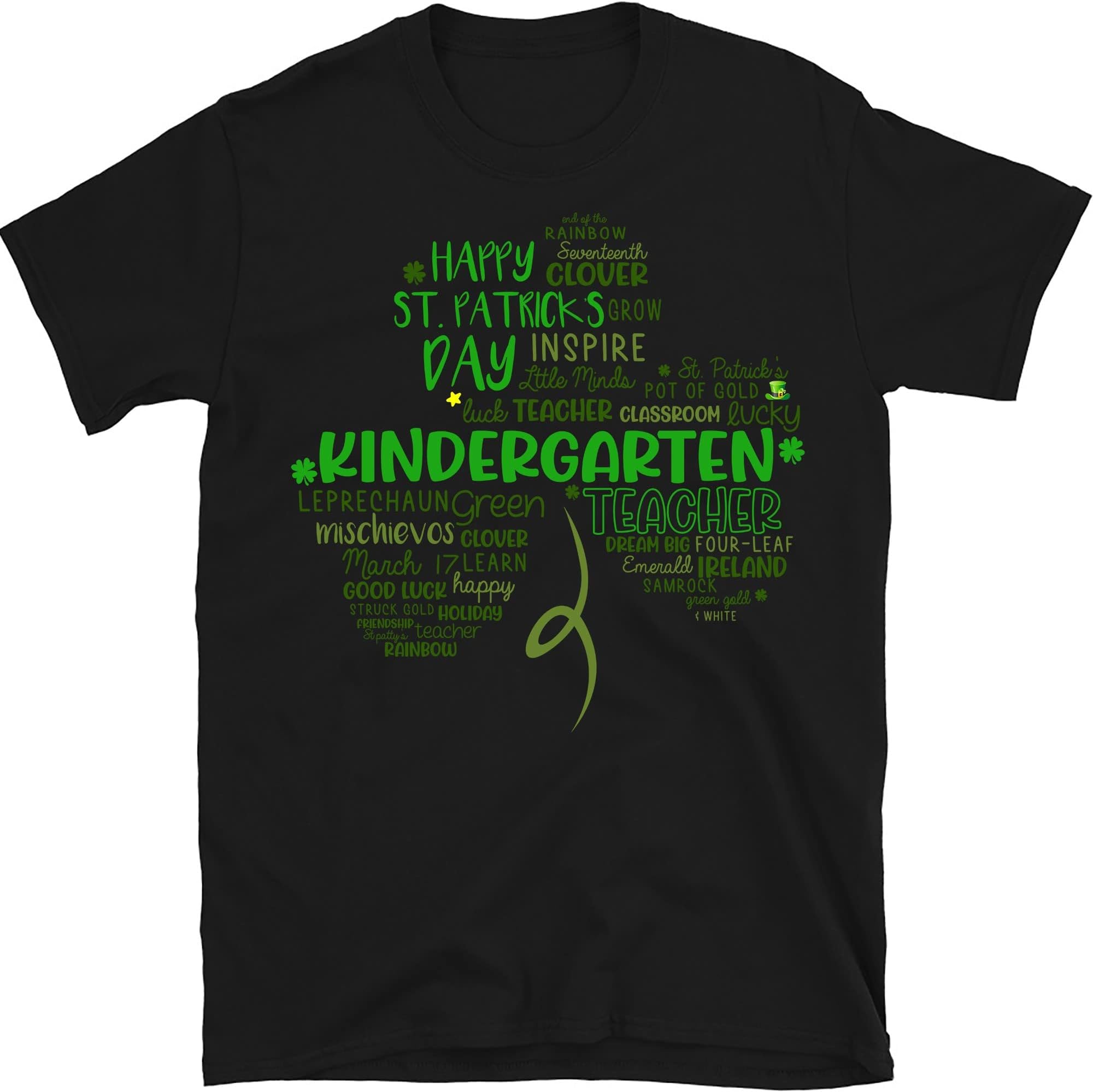 St Patricks Day Love Kindergarten Teacher Irish Shamrocks T-Shirt, Teacher Shirt, Shamrock Shirt