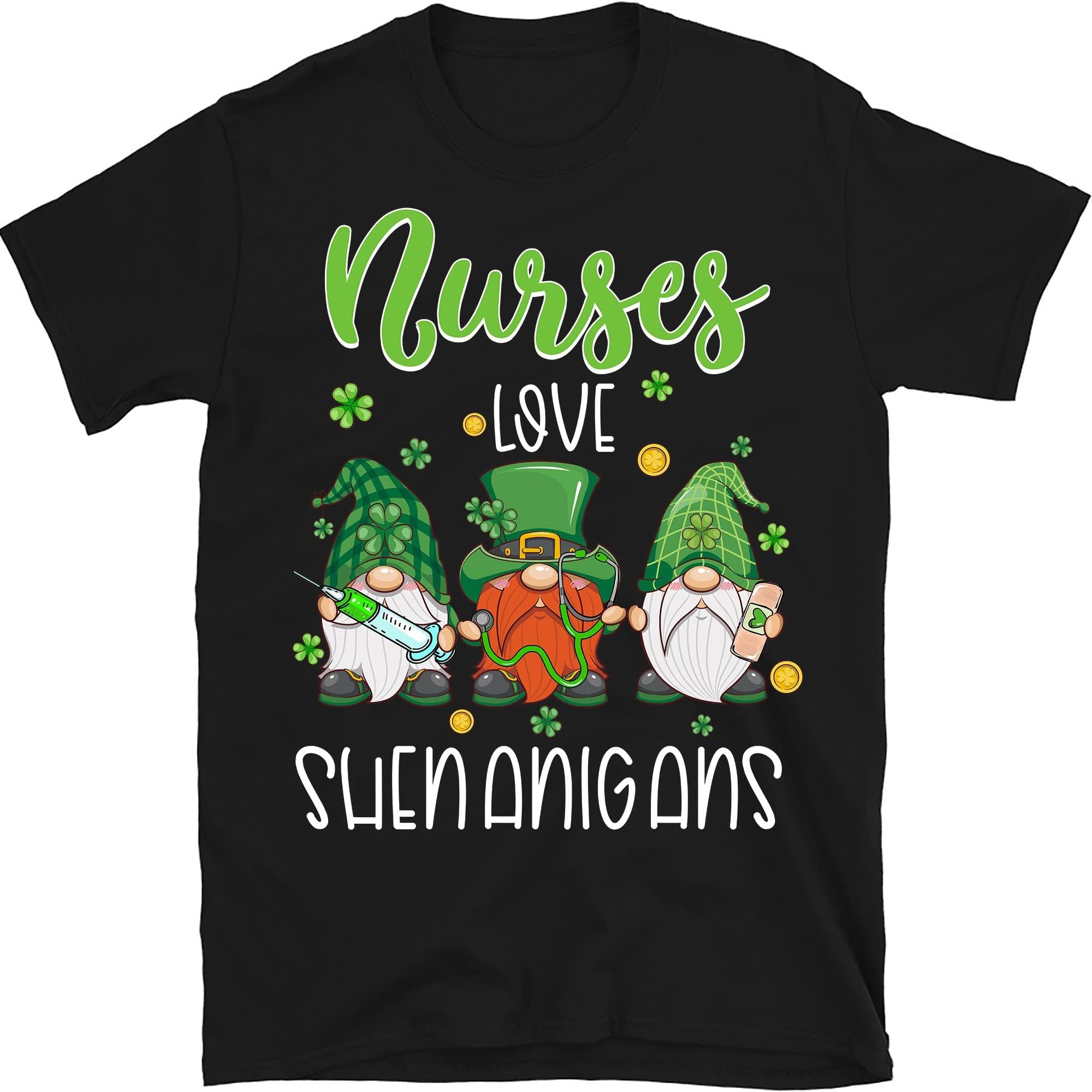 Nurses Love Shenanigans-Funny Gnomes Nurse St Patricks Day Shirt, Shamrock Shirt, St Patricks Day Shirt, Irish Leprechaun