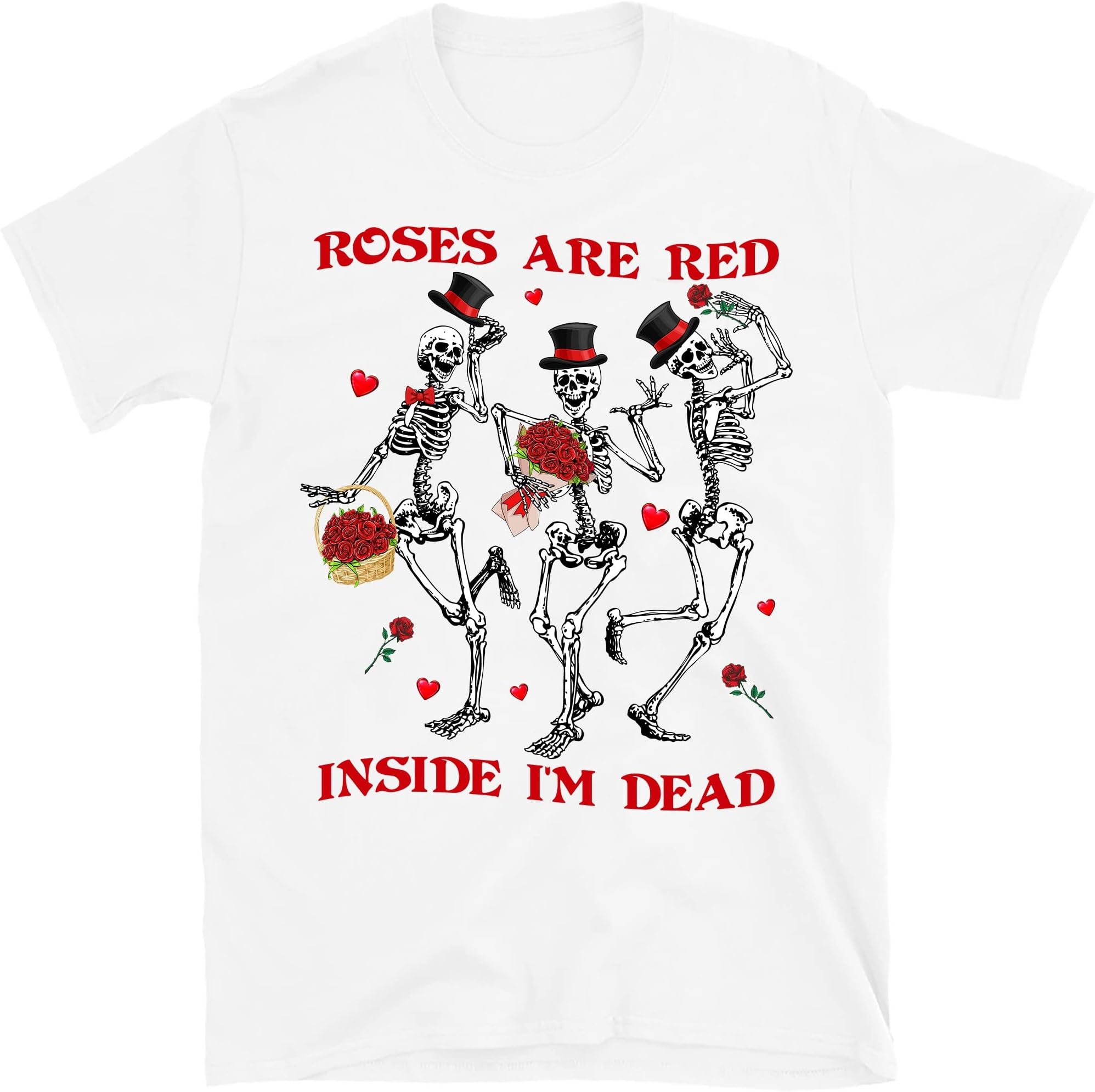 Roses are Red Inside I'm Dead Shirt, Skeleton Dancing Valentine Shirt, Valentine Skeleton Dance Shirt, Happy Valentines – White/XX-Large