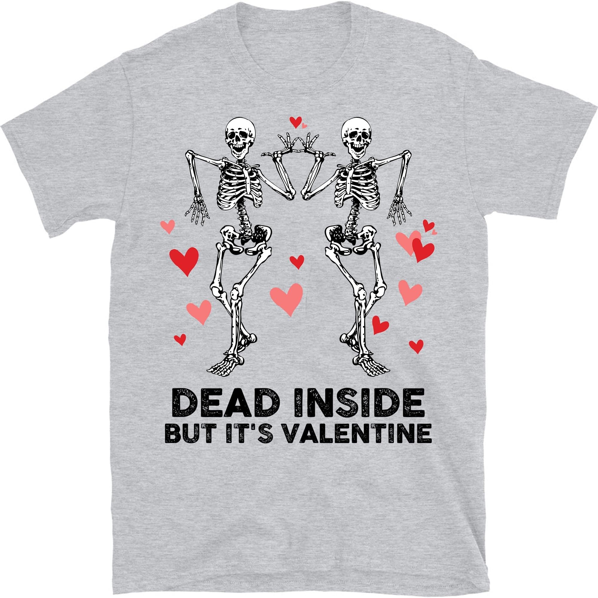 Dead Inside But It's Valentine, Couple's Shirt, Couple Skull, Valentine Shirt, Cute Women Shirt