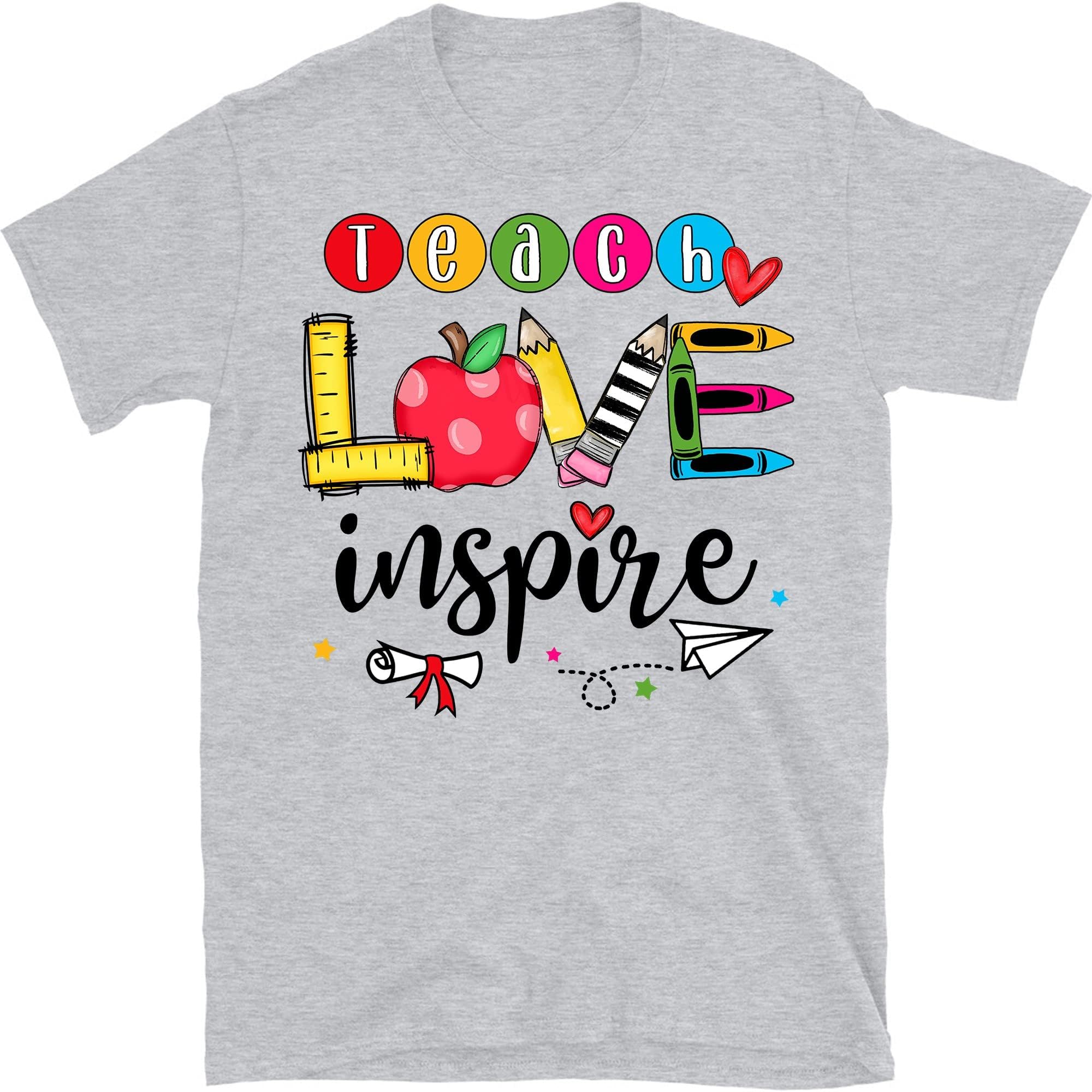 Inspirational Teacher Shirts, Teach Love Inspire Shirt, Back to School Shirt, First Grade Teacher Shirts, Teacher