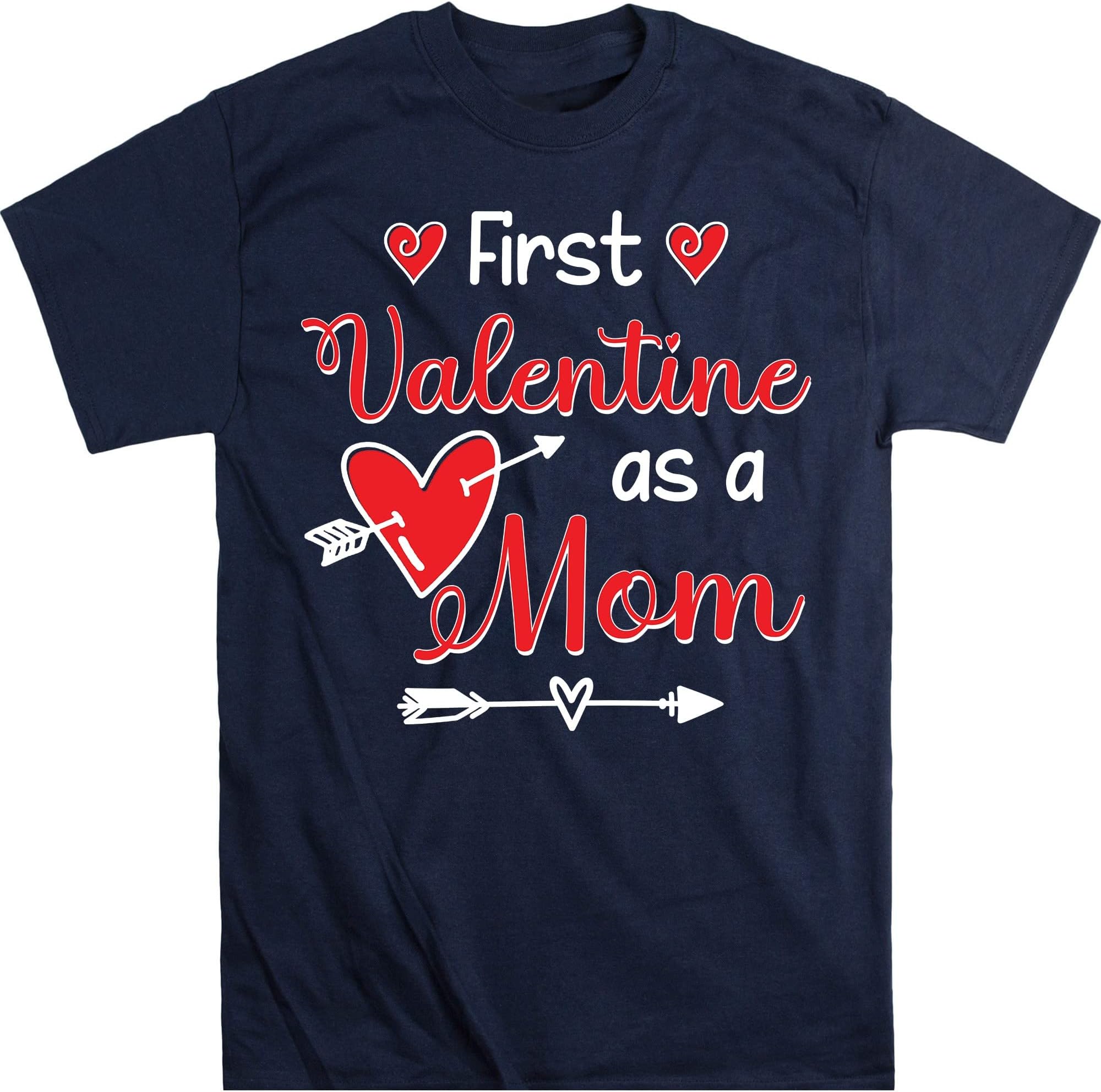 First Valentine As a Mom Funny Valentine's Day Gift New Mom T-Shirt, Valentine Gift, Mom Valentine Gift – Navy/Large