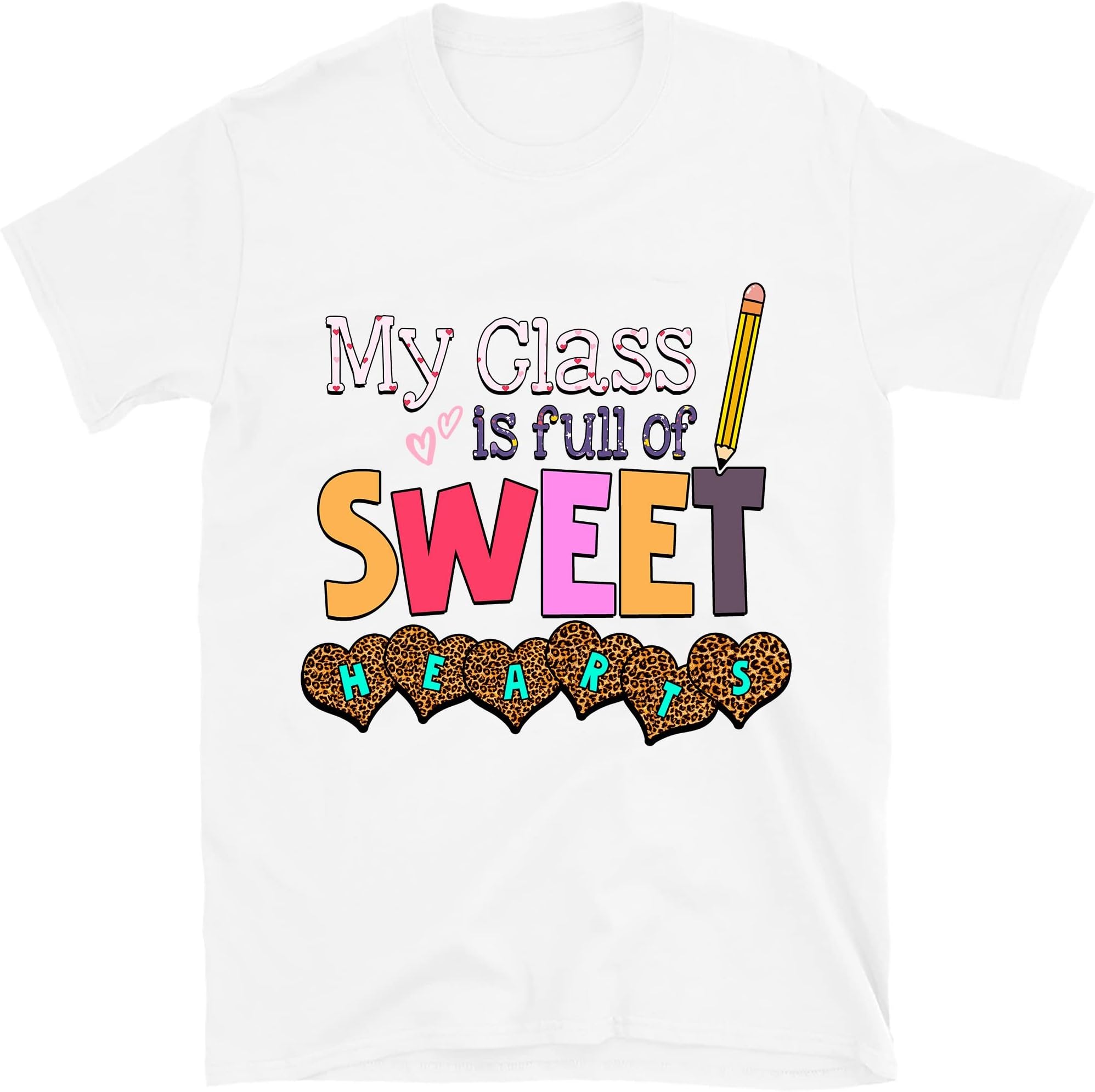 My Class is Full of Sweethearts, XOXO Teacher Valentine Shirt, Valentine's T-Shirt for Teacher, Valentine Gift for Teacher