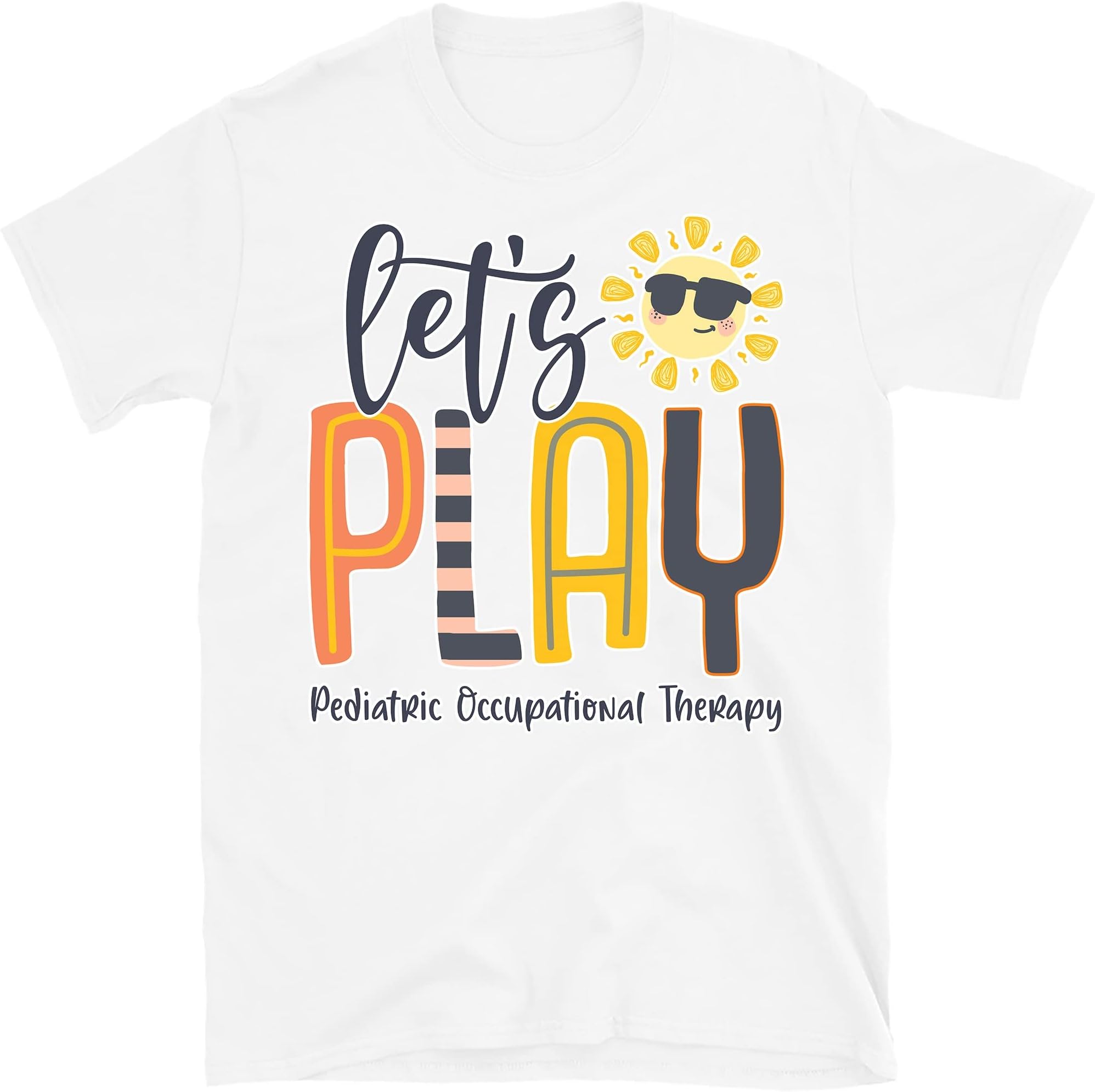 Play Therapy Shirt Pediatric Ot Shirt COTA OTA Shirt PTA Shirts Ot Gift Ot Gift Childs Play Shirt Ot Student Gift Occupational