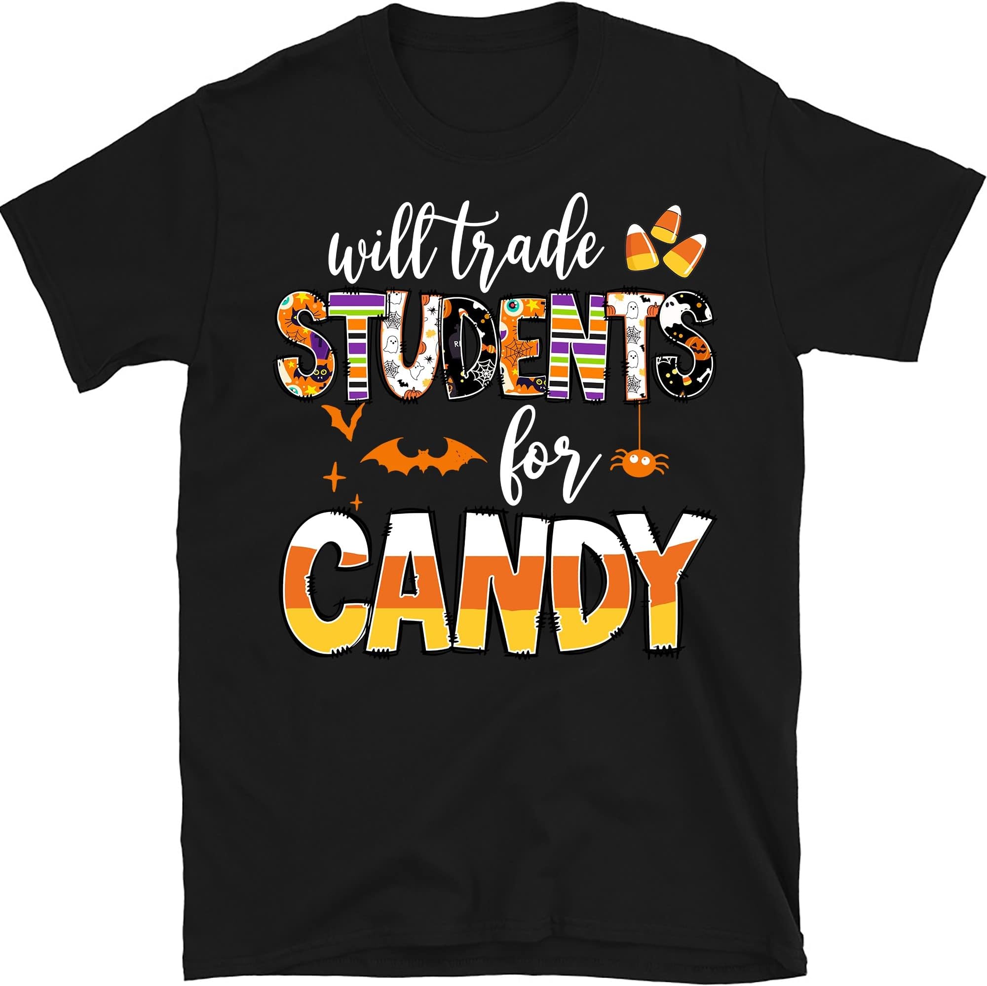 Will Trade Students for Candy Shirt, Teacher Halloween Shirts, Halloween Teacher Gift, Kindergarten Teacher Shirt