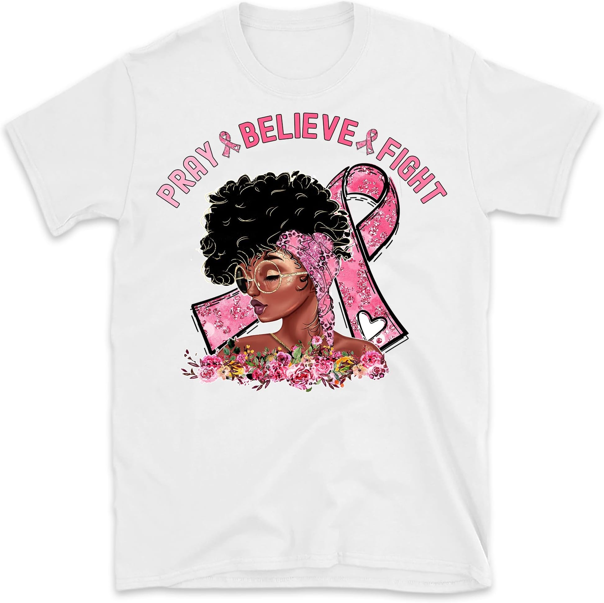 Pray Fight Believe Breast Cancer Awareness Shirt, Messy Bun Black Women Pink, Cancer Shirt, Breast Cancer, Gift for Her