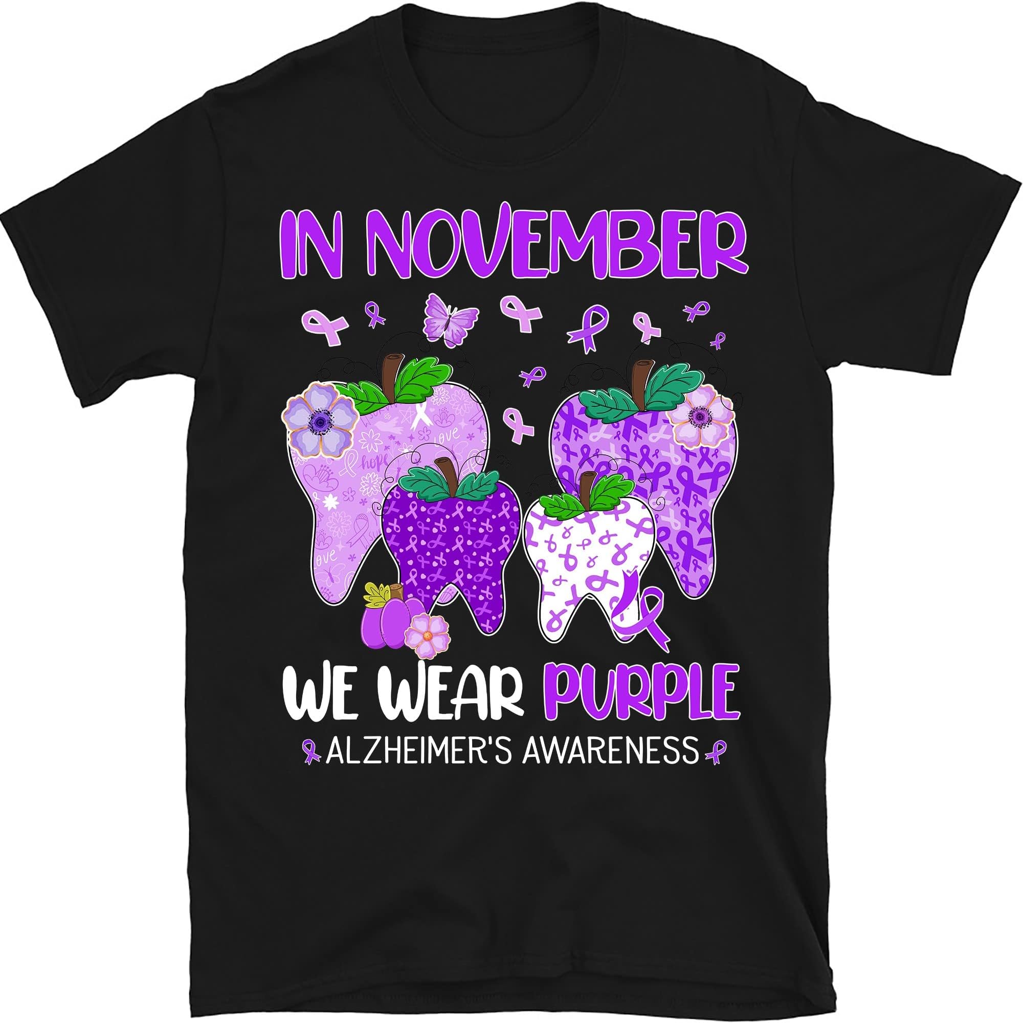 in November We Wear Purple Alzheimer's Awareness Dental Shirt, Dental Assistant, Alzheimers Shirt, Fall Dental Shirt, Alzheimer Dental Squad