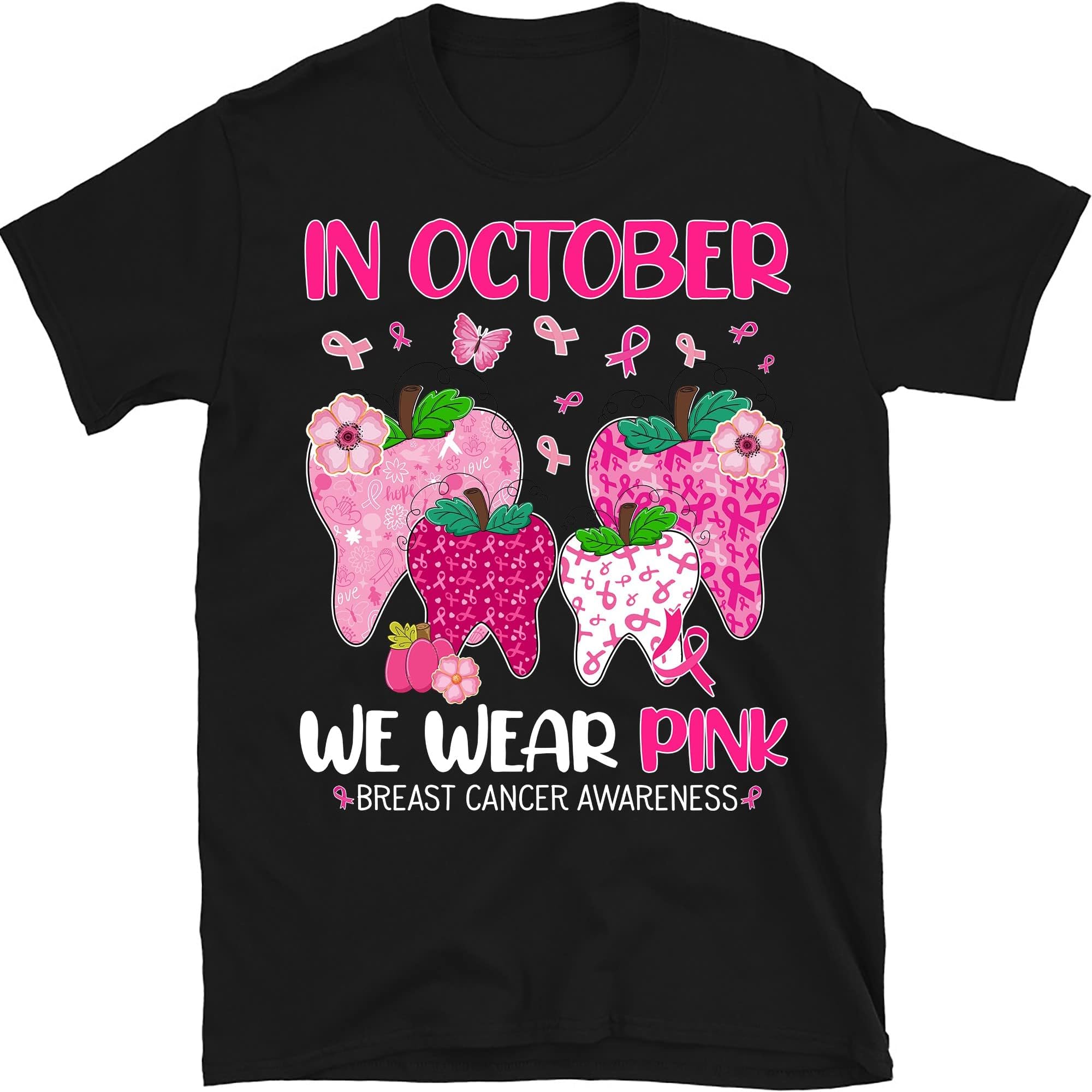 in October We Wear Pink Breast Cancer Awareness Dental Shirt, Halloween Cancer Dentist Gift Shirt, Breast Cancer Dental Squad, Pink Ribbon