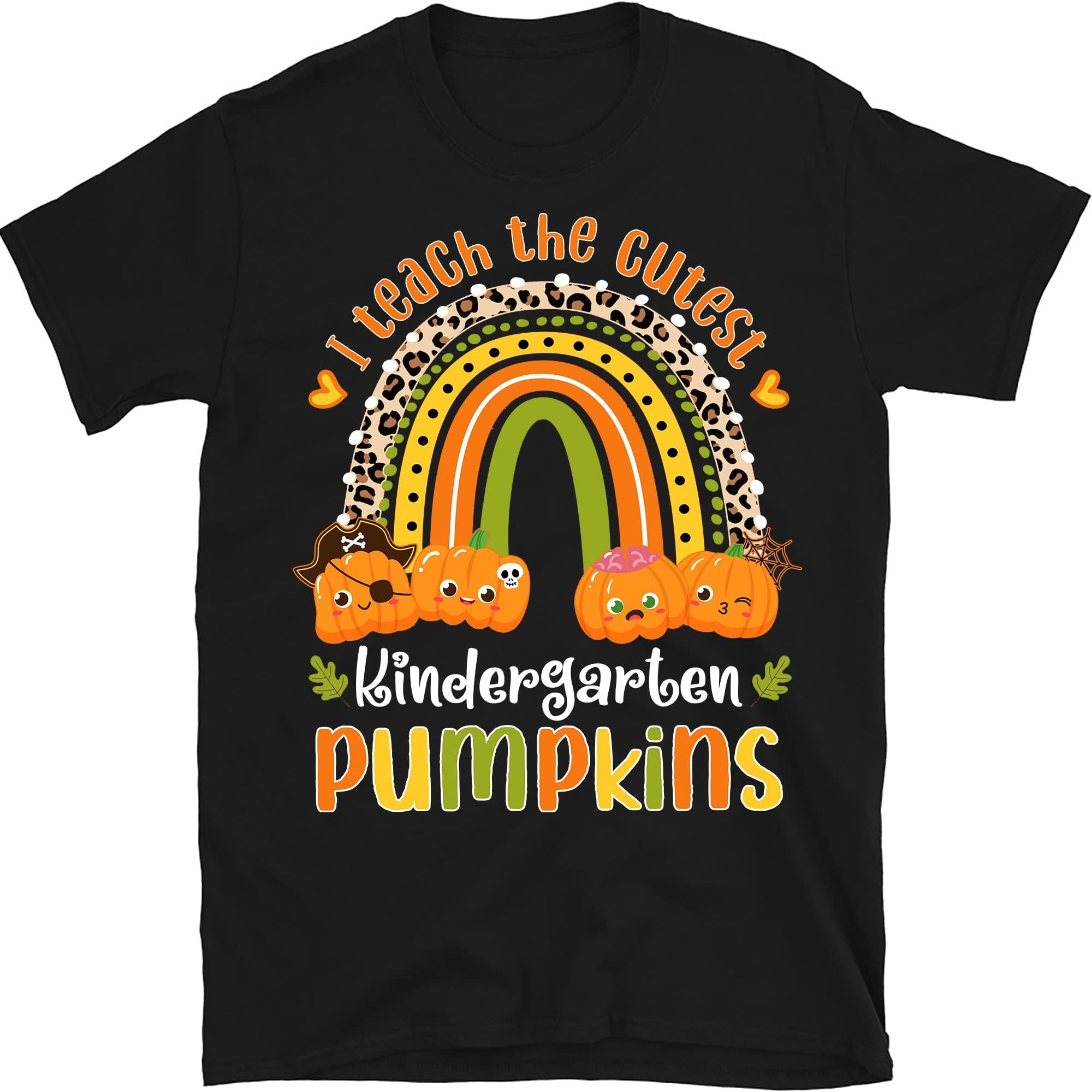 Halloween Fall Teacher Shirt, I Teach The Cutest Kindergarten Pumpkins, Pumpkin Teacher Rainbow Shirt, Kindergarten Teacher