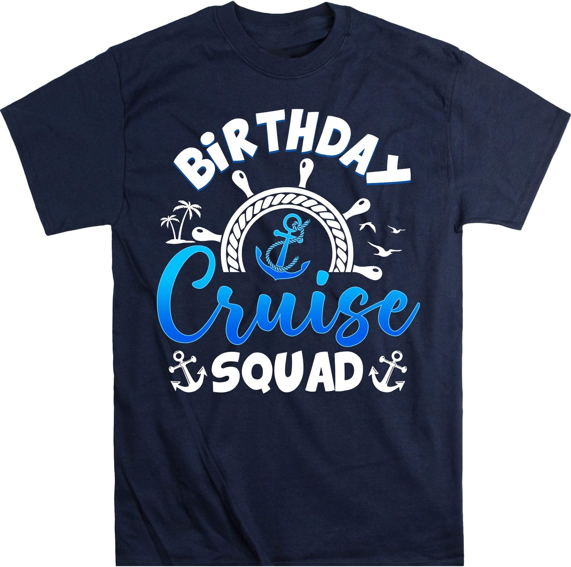 Birthday Cruise Squad Vacation Trip Group Couple Matching T-Shirt, Cruise Birthday Shirt, Cruise Shirt, Birthday Gift – Navy/4X-Large