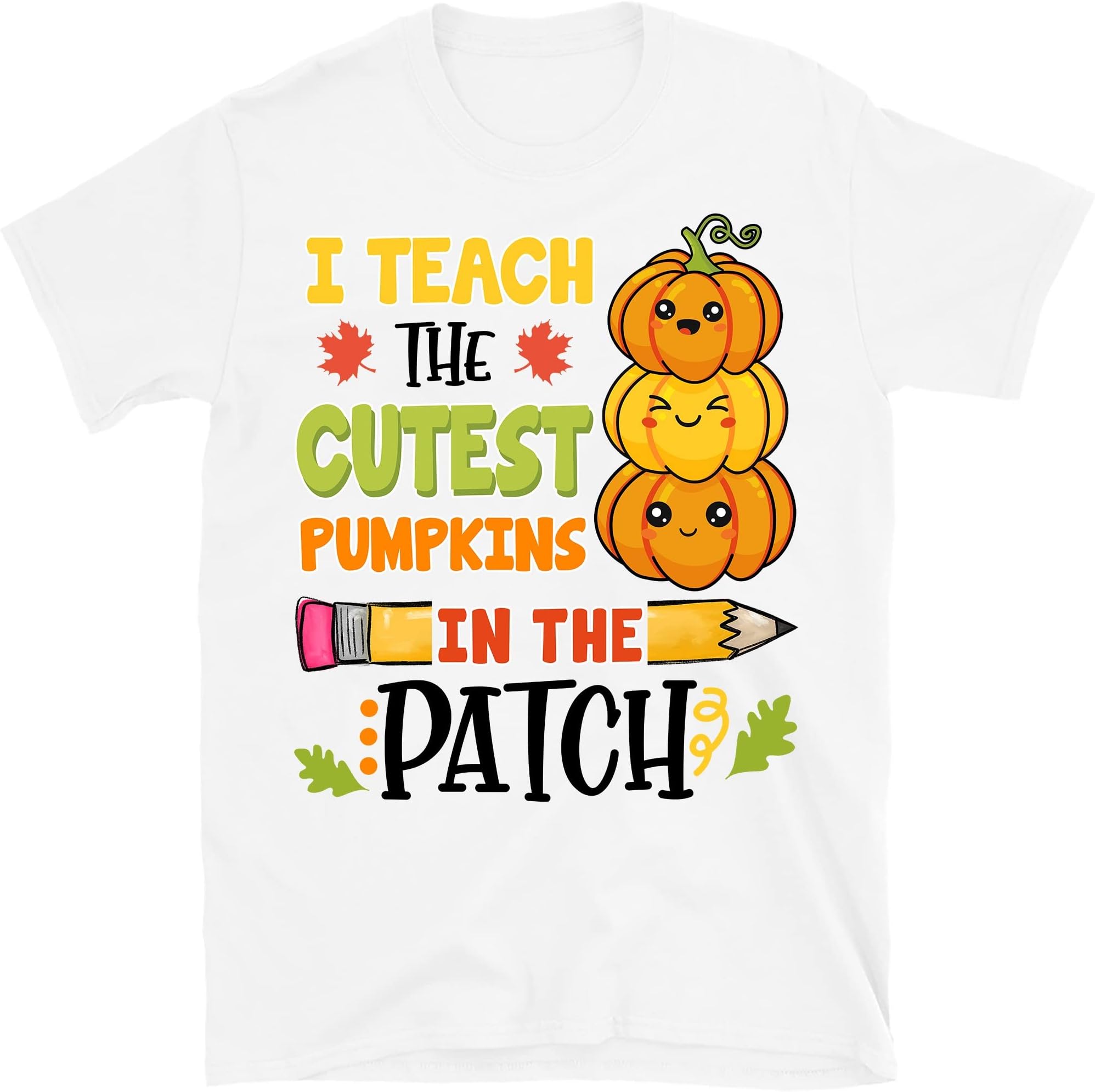 I Teach The Cutest Pumpkins in The Patch T-Shirt, Halloween Shirts for Teachers, Thanksgiving Teacher, Teacher Shirts