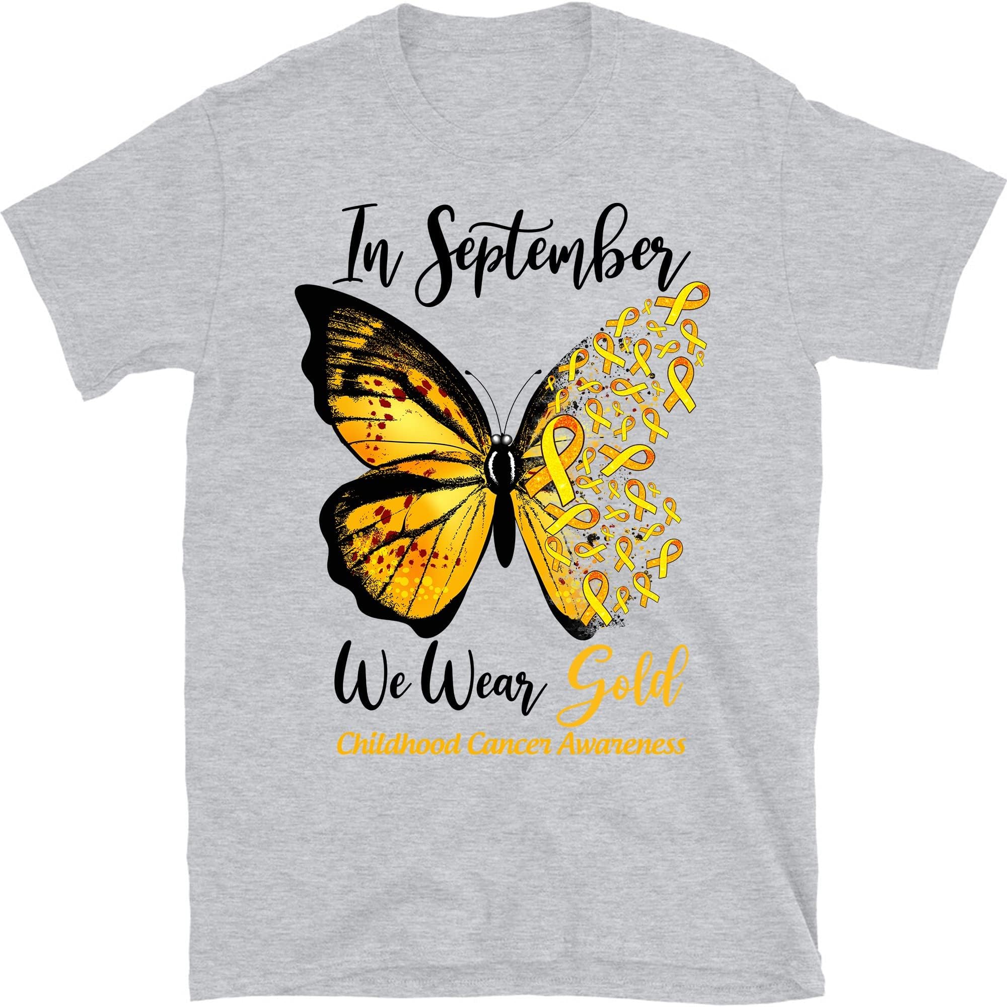 Childhood Cancer Awareness in September We Wear Gold T-Shirt, Warrior Shirt, Cancer Support Shirt, Gold Ribbon Shirt