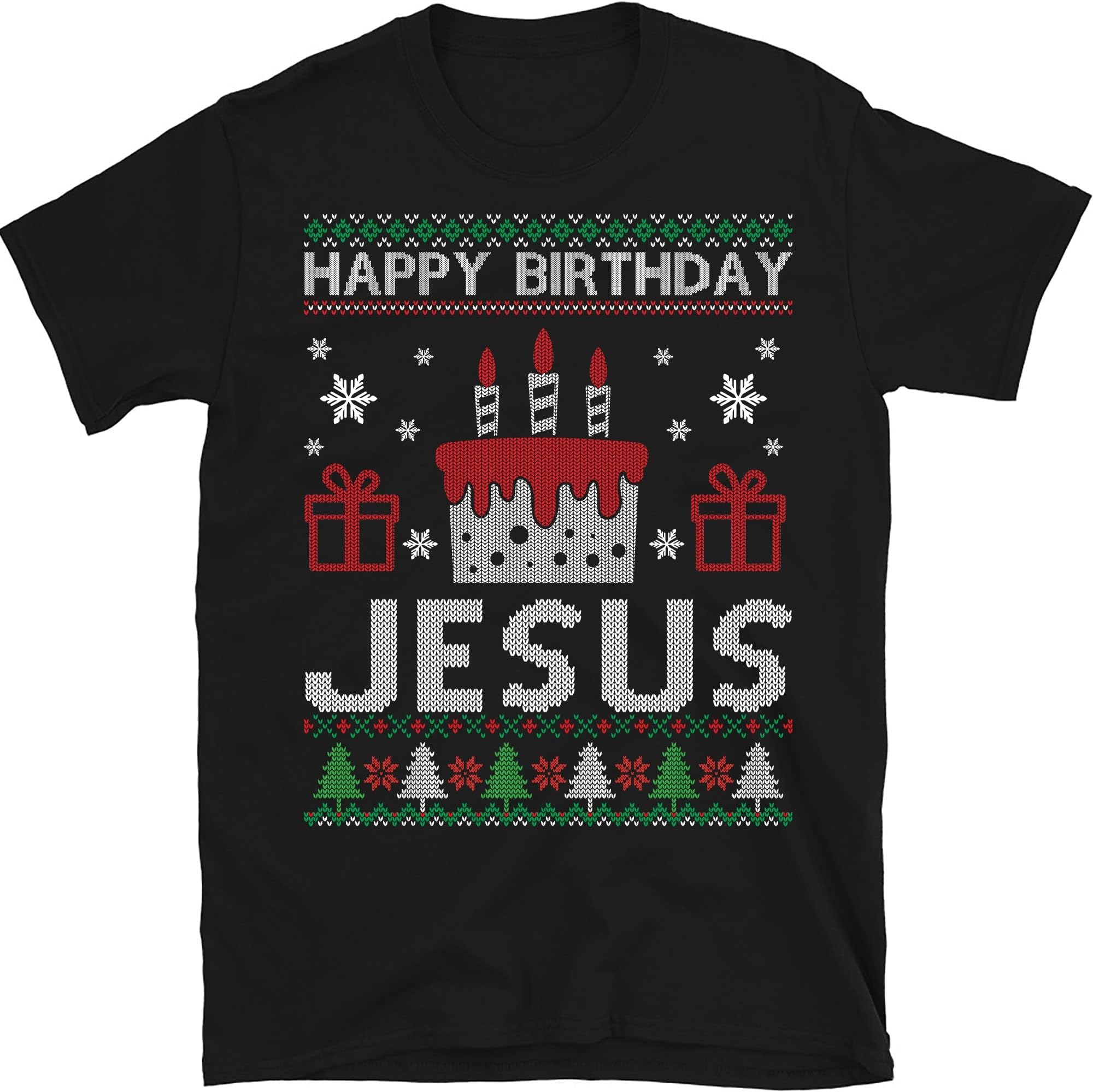 Happy Birthday Jesus Unisex T-Shirt, Ugly Christmas Shirt, Ugly Christmas Tee, God Lovers Shirt – Black/X-Large