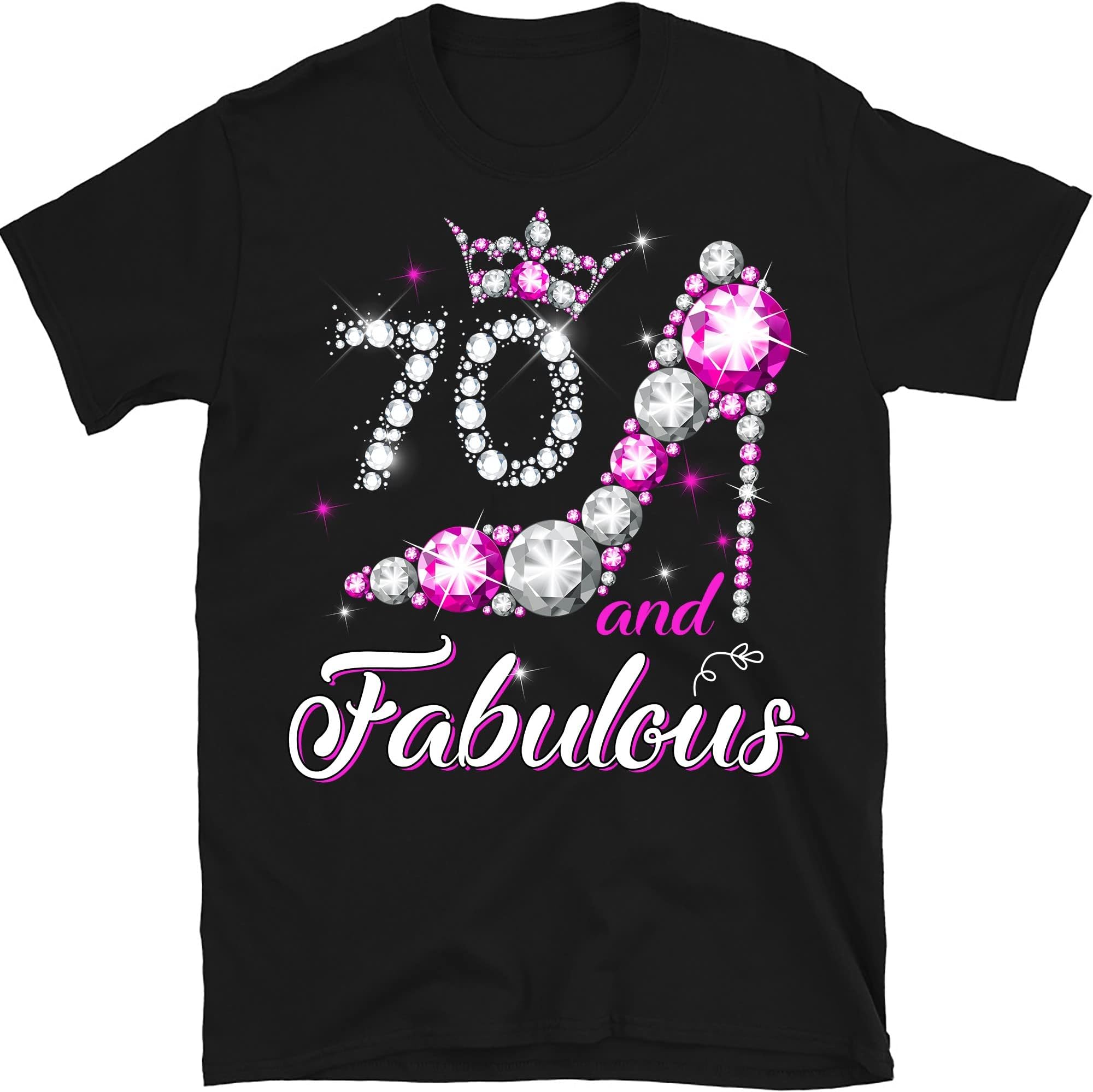 Women 70th Birthday Shirt, 70 & Fabulous Women's Gift, Custom Birthday Tee, Birthday Queen Shirt Multicolored