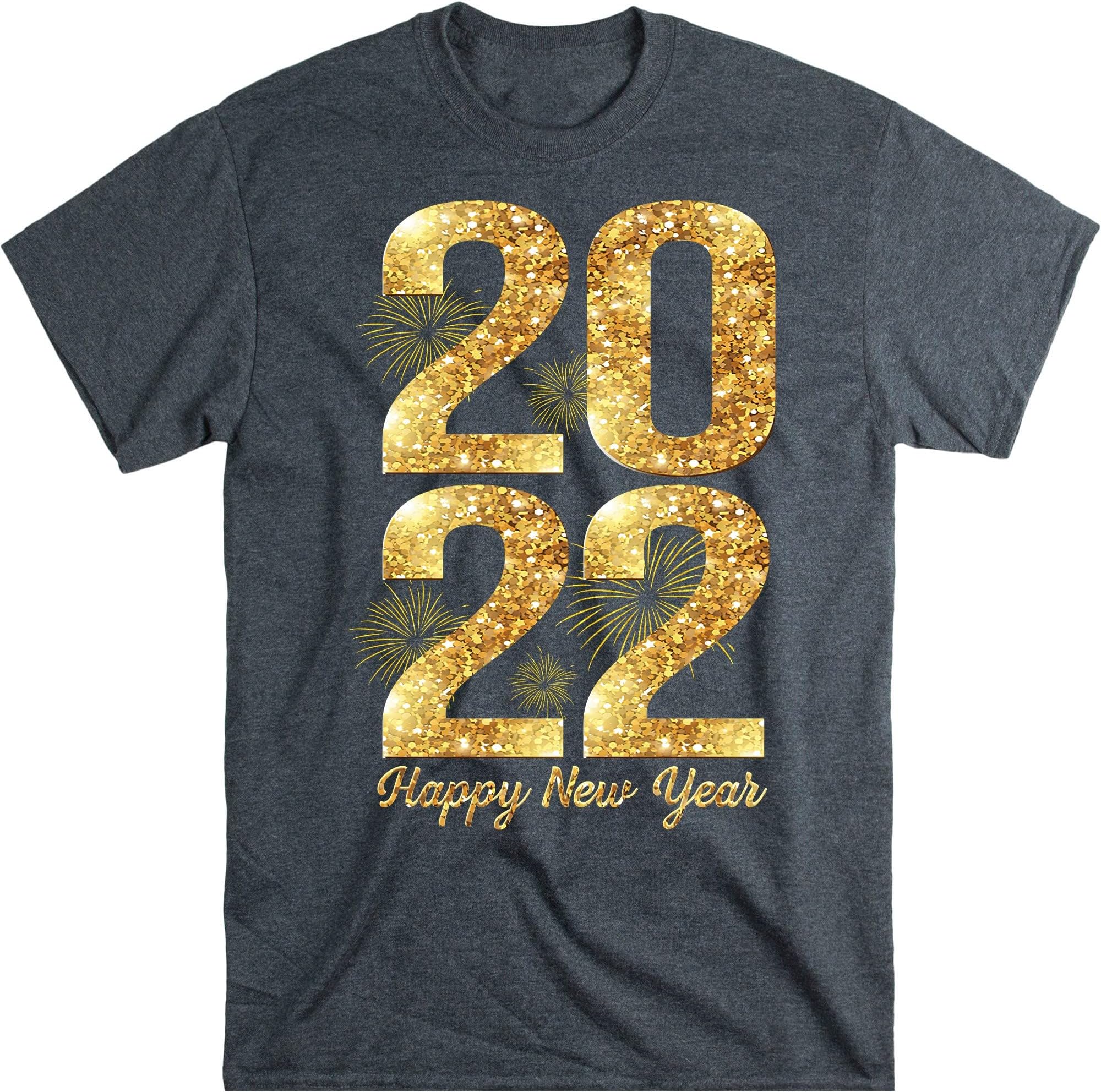 Happy New Year 2022 New Years Eve Party Supplies T-Shirt – Dark Heather/X-Large