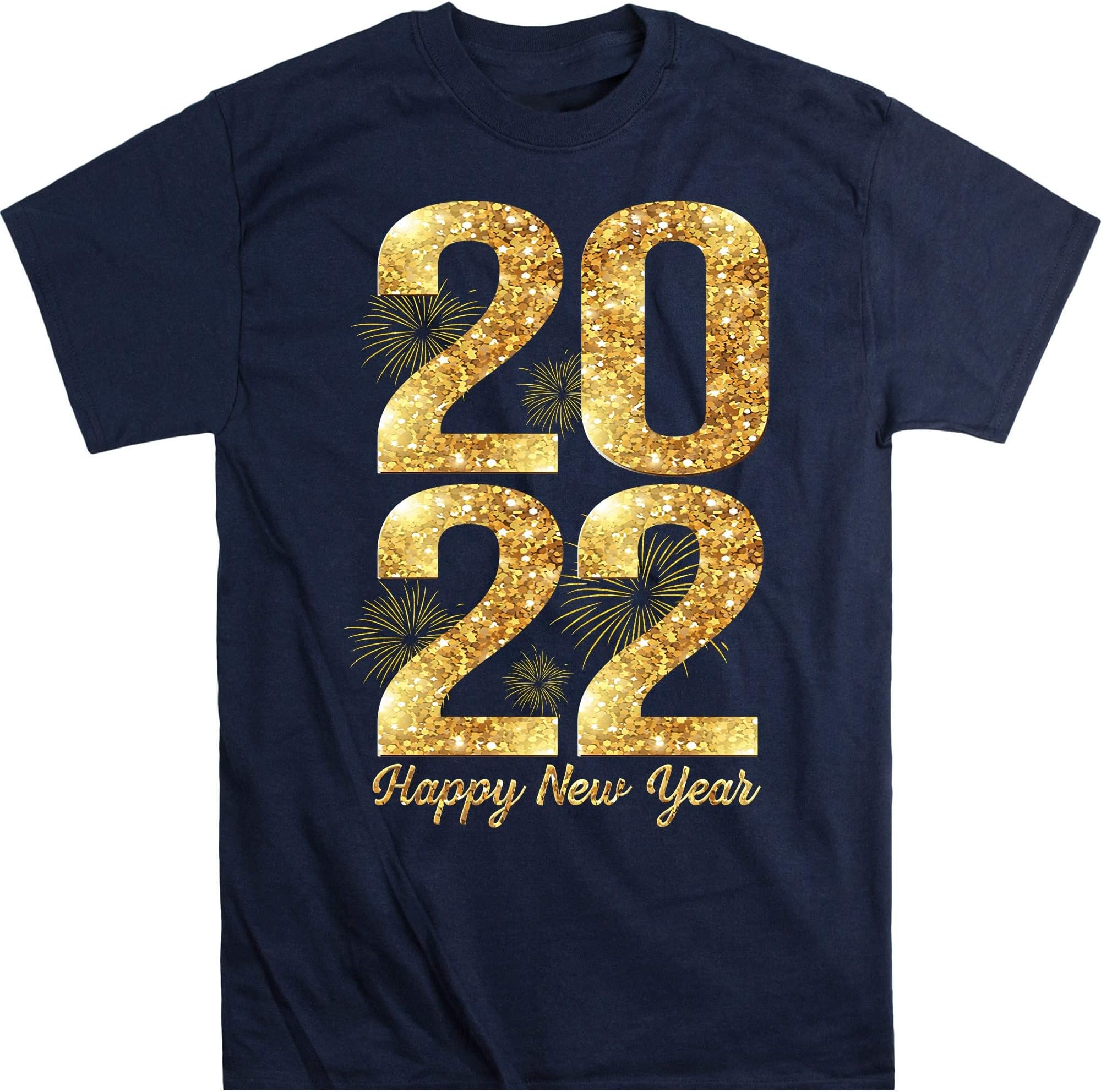 Happy New Year 2022 New Years Eve Party Supplies T-Shirt – Navy/Medium