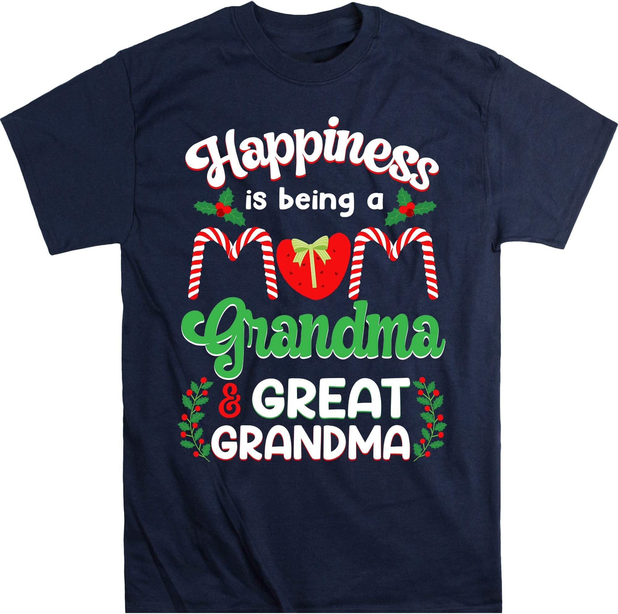 Grandma Christmas Shirt, Nana Christmas Shirt, Happiness is Being a Mom Grandma and Great Grandma – Navy/3X-Large