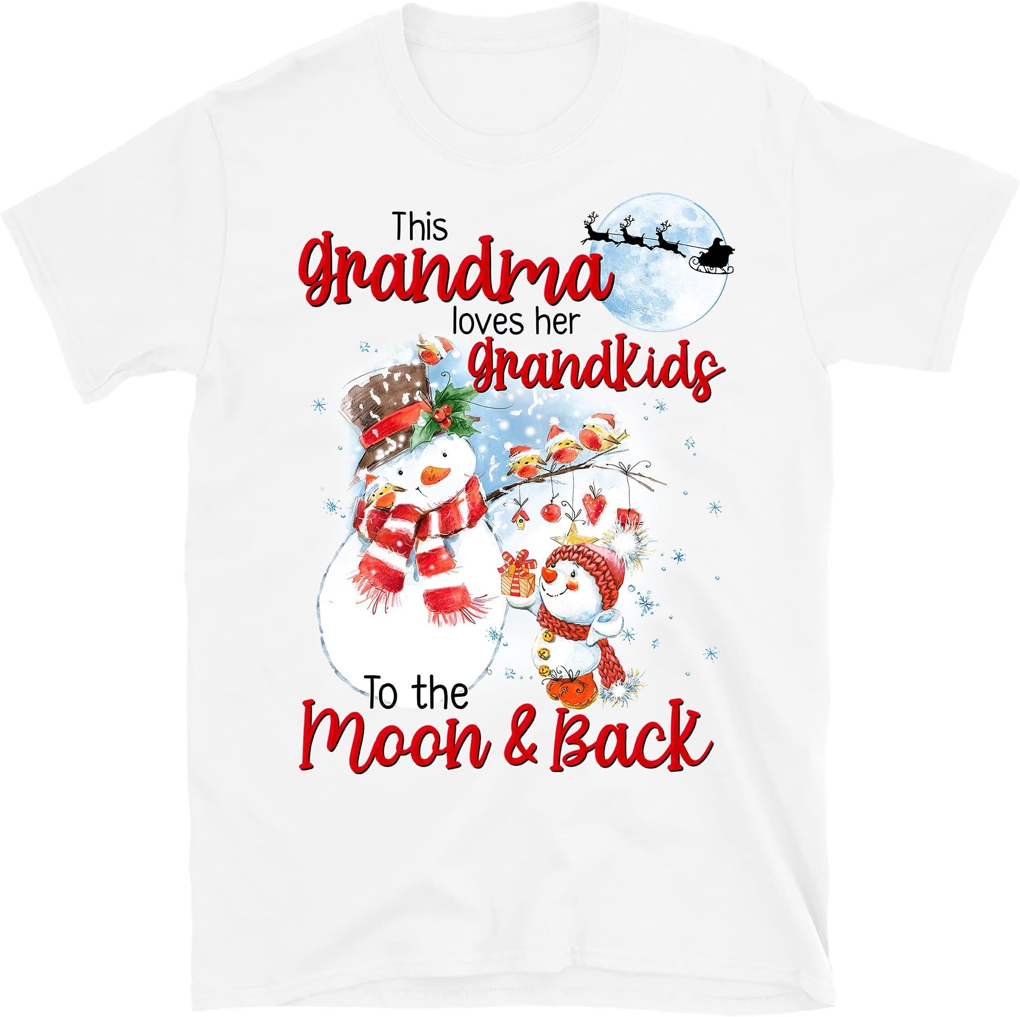 Christmas Snowman Grandma Shirt This Grandma Loves Her Grandkids to The Moon and Back – White/X-Large