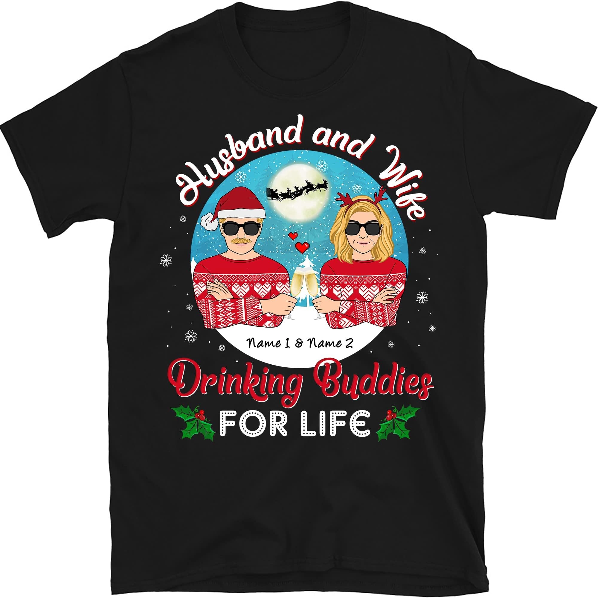 Husband and Wife Drinking Buddies Christmas Personalized Shirt, Husband and Wife Customized Shirt, Anniversary – Black/Medium