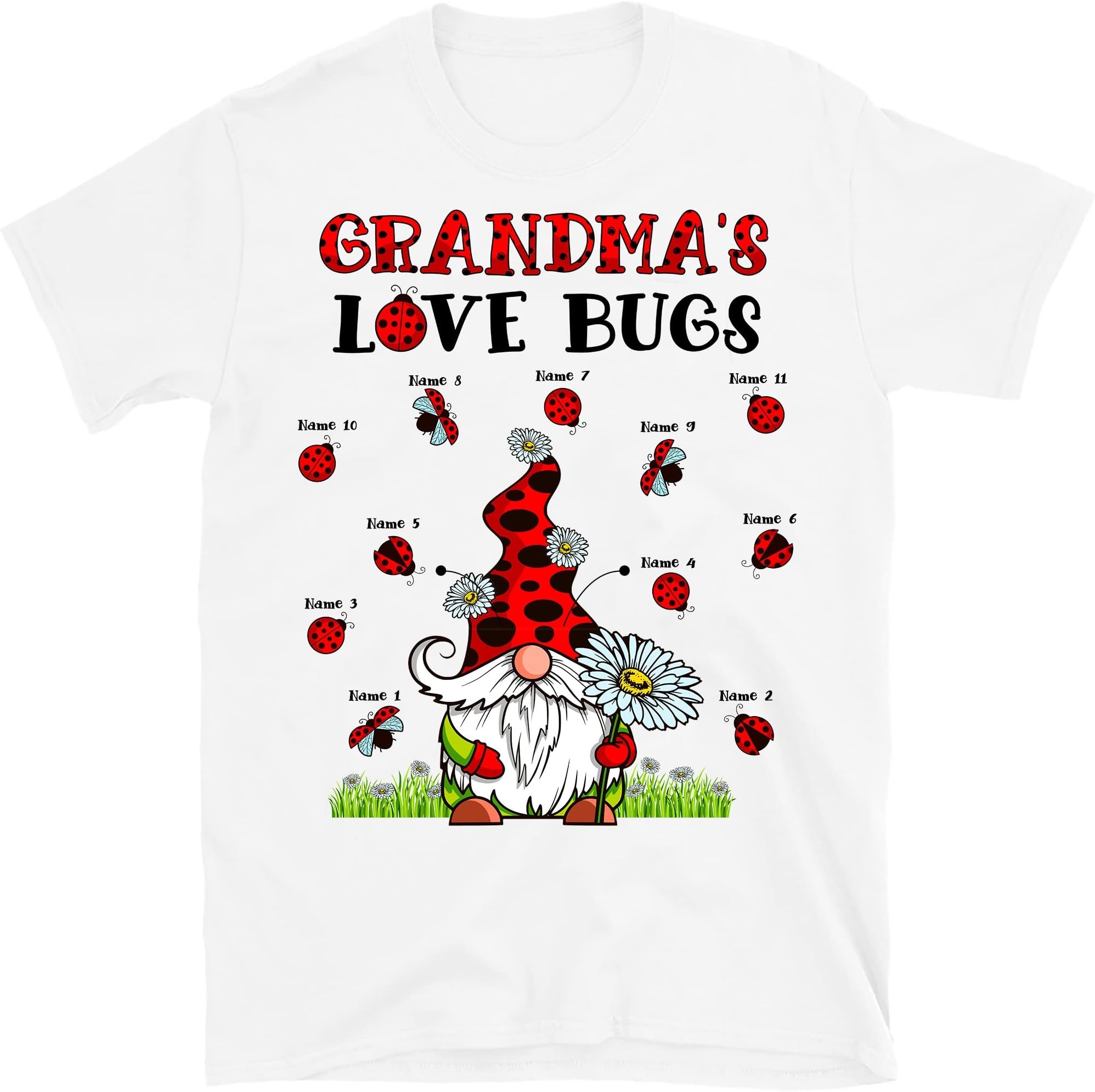 Custom Name Grandma's Love Bugs Personalized T-Shirt for Grandma Customize with Grandkid's Name Tee T-Shirt Multicolored