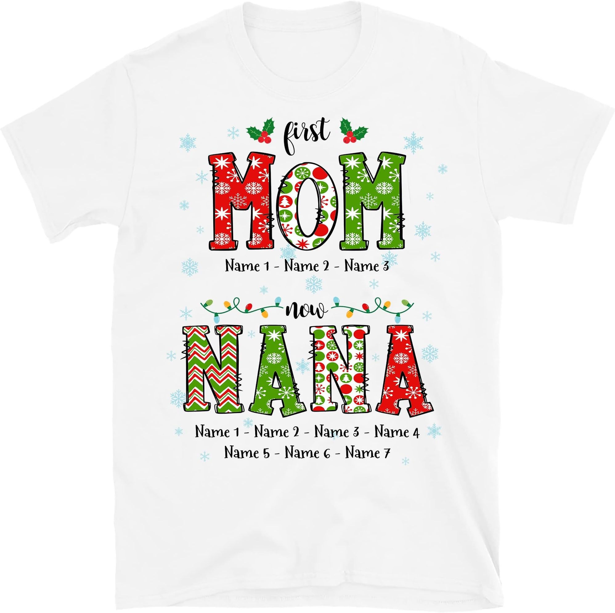Custom Christmas First Mom Now Grandma Women Shirts, Personalized Nana Gigi Mother Gift, Grandma Shirt with Grandkid Name Multicolored