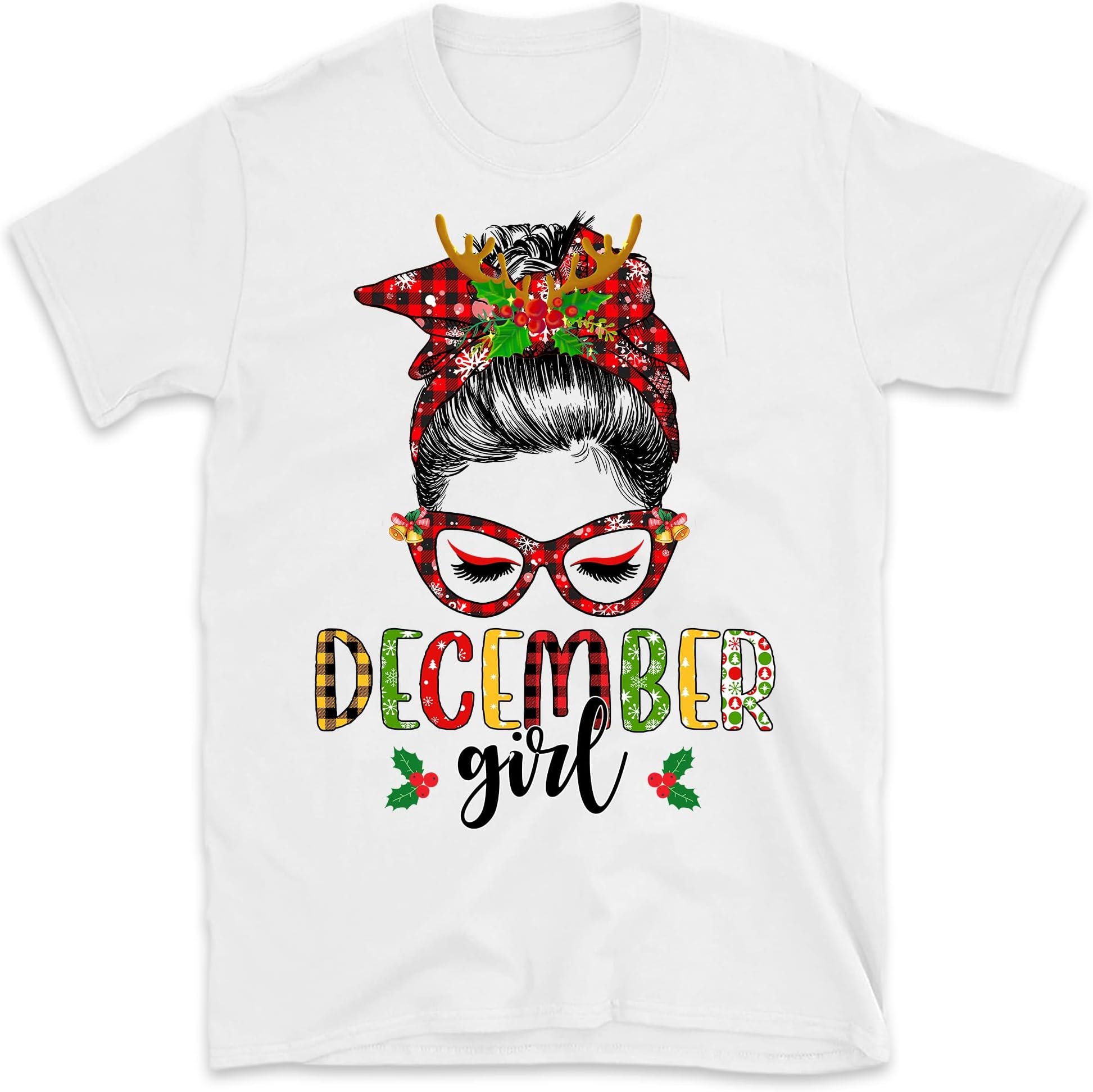 December Girl Christmas Messy Bun December Birthday T-Shirt, December Girl Birthday, December Queen – White/4X-Large
