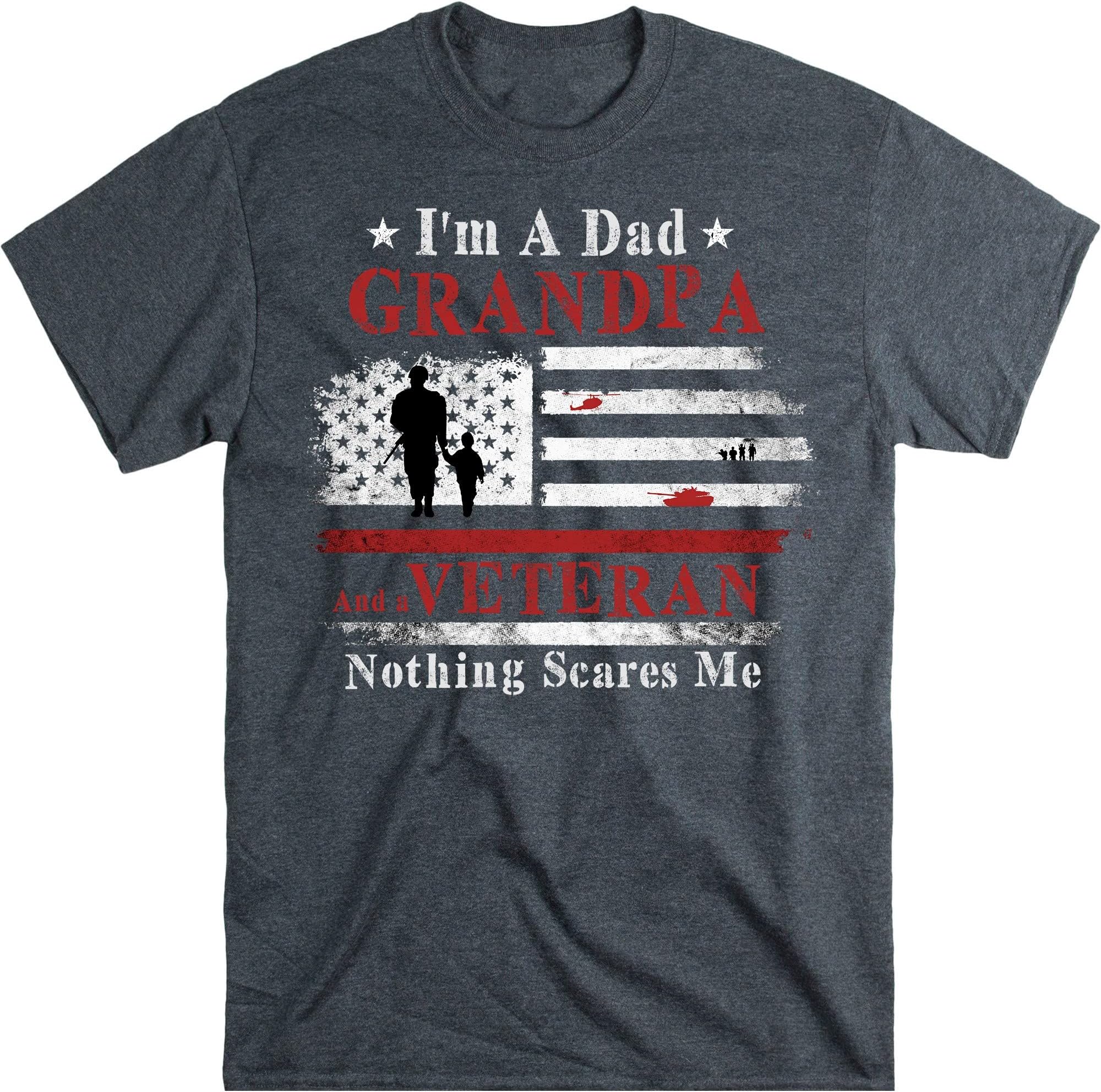 I'm a Dad Grandpa T-Shirt Veteran Father's Day Shirts T-Shirt, Gift for Veteran Dad Grandfather, Veteran Month Shirt – Dark Heather/3X-Large