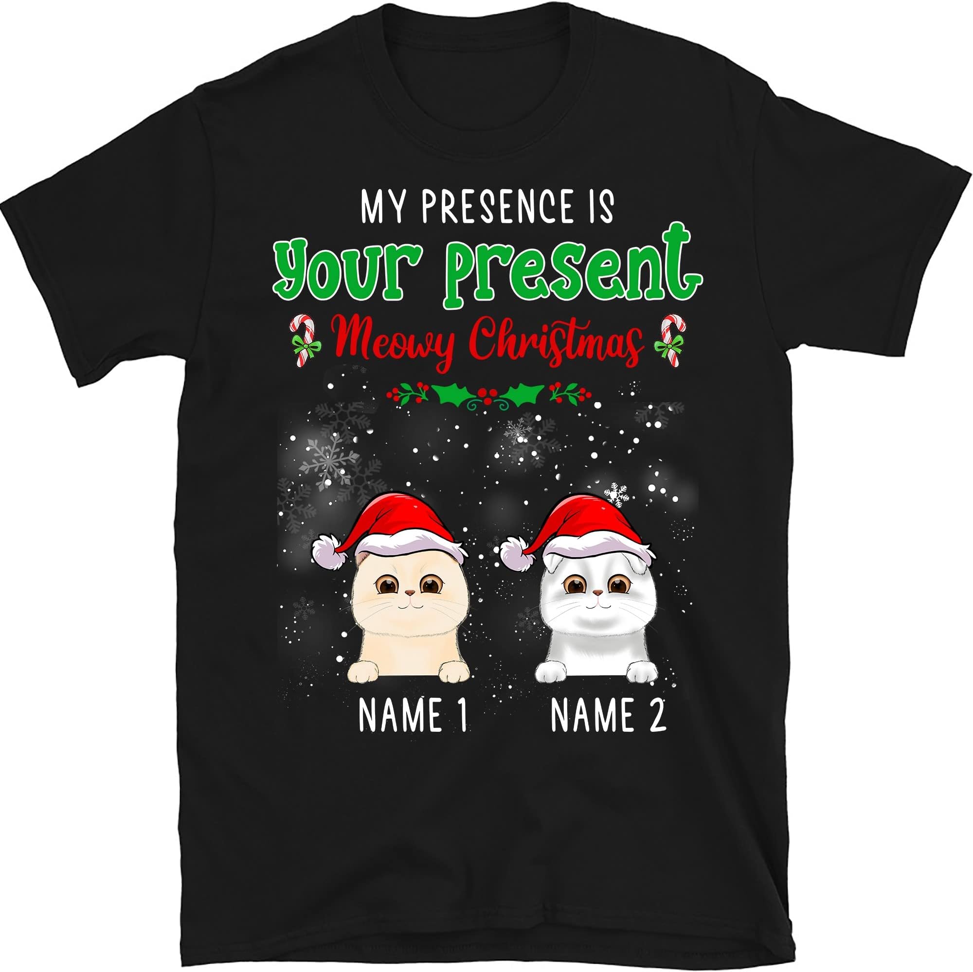 Personalized Christmas Cat Mom Cat Dad T Shirt, Gift for Cat Lovers Men Women Shirts, Custom Cats Shirt, Cat Shirt, My Presence is Your Present – Personalized Custom Multicolored