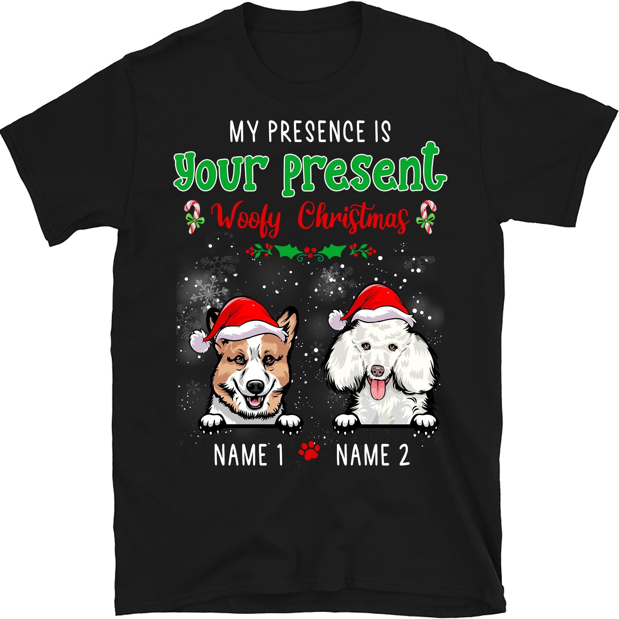 Personalized Christmas Dog Mom Dog Dad T Shirt, Gift for Dog Lovers Men Women Shirts, Custom Dogs Shirt, Dog Shirt, My Presence is Your Present Multicolored