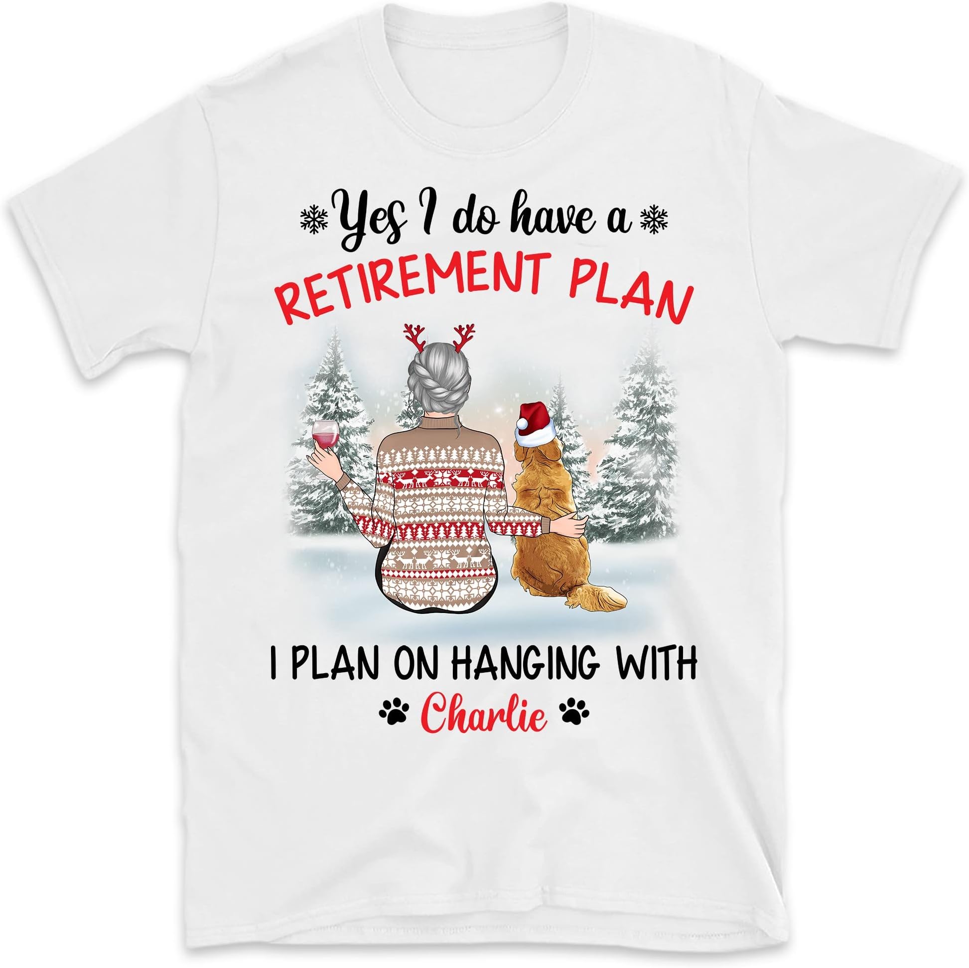 Personalized Christmas Dog Mom T Shirt, Yes I do Have Retirement Plan On Walking My Dog T-Shirt Gift, Custom Funny Dog Lovers Shirt, Merry Christmas Dog Girl Shirt, Retirement Gift for Mom Grandma