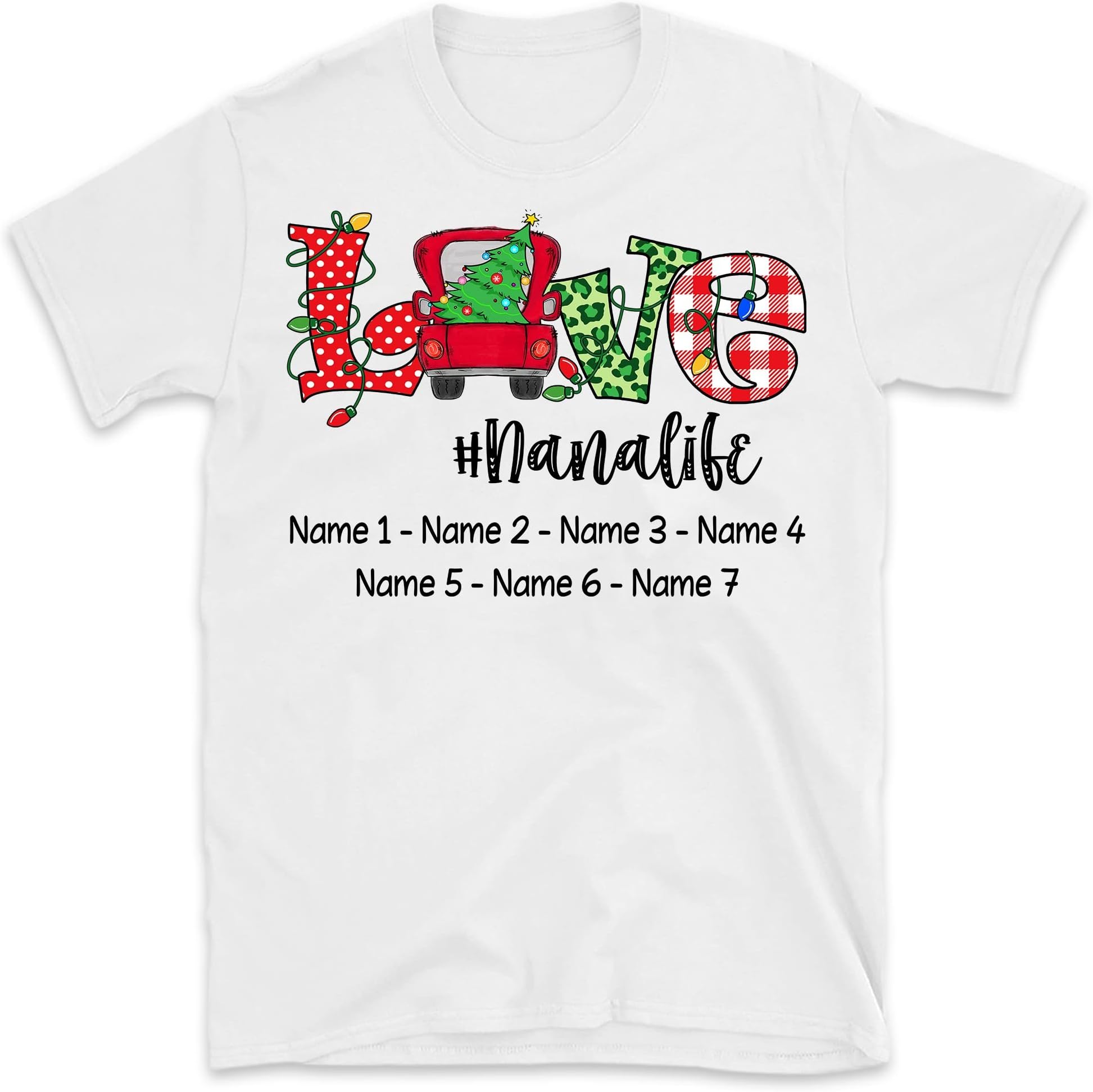 Christmas Grandma with Grandkids Name Personalized T-Shirt, Nanalife Shirt, Custom Grandma Shirt, Christmas Grandma Mom Shirt, for Grandma, Mom, Nana, Mimi, Christmas Women Men Tee, Multicolor